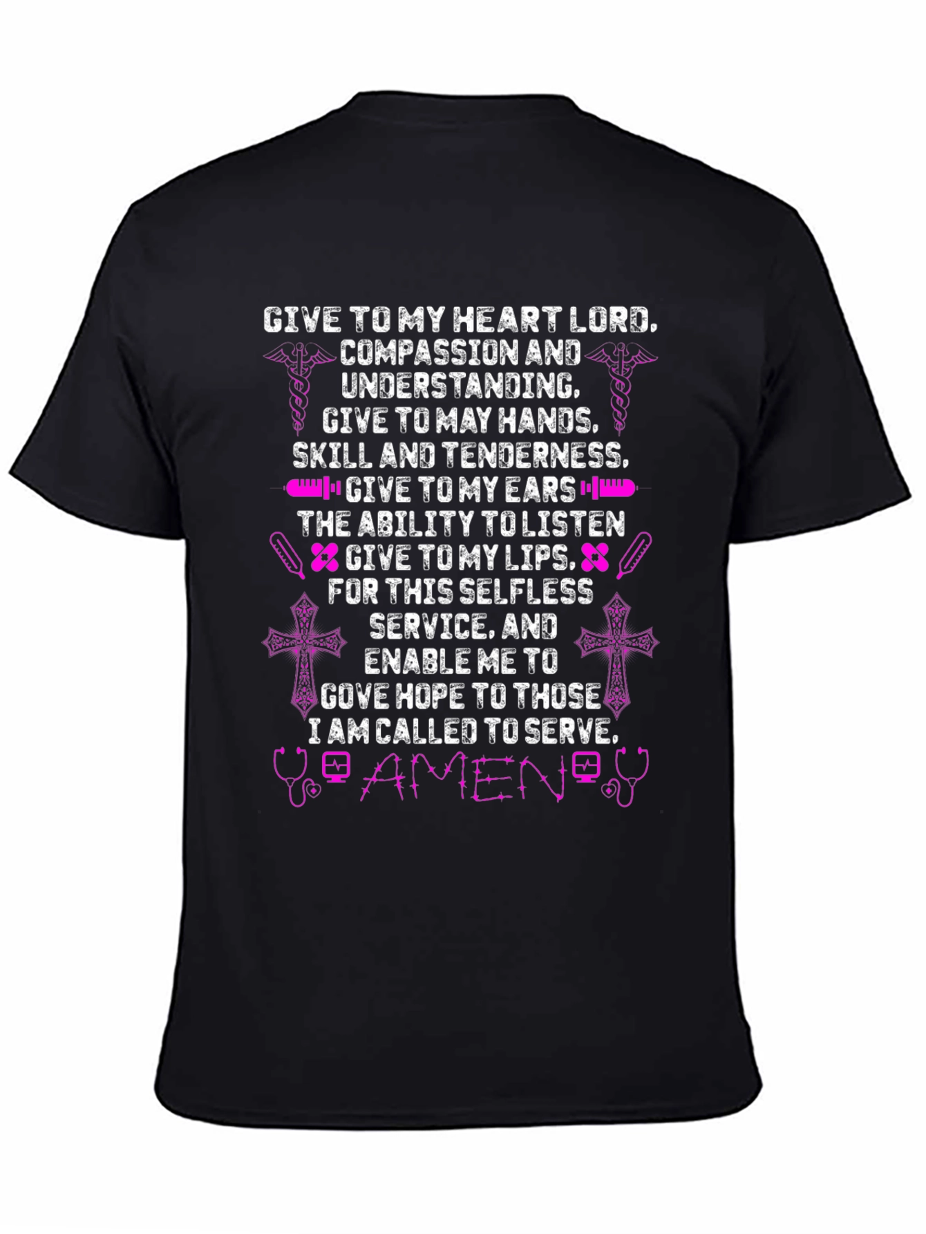 Nurses Prayer T-Shirt - Compassion Skill Service