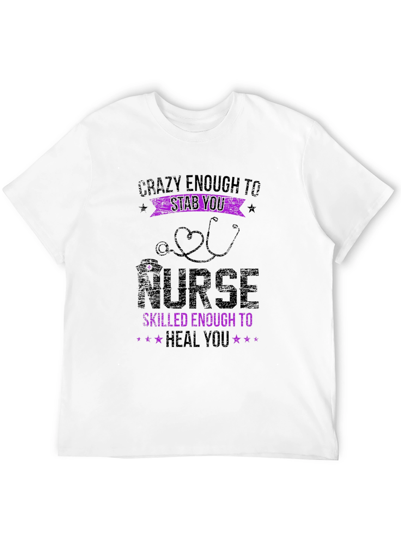 Crazy Enough Nurse Graphic T-Shirt