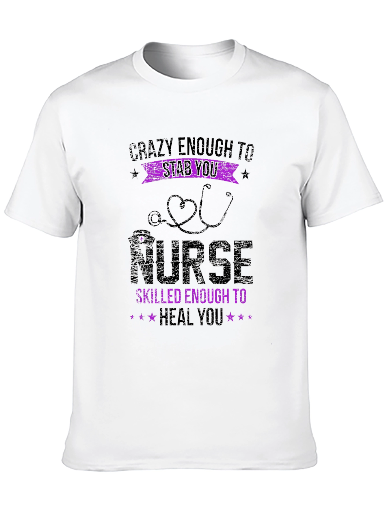 Crazy Enough Nurse Graphic T-Shirt