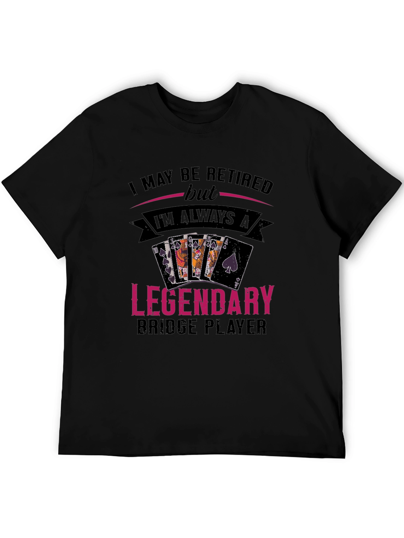 Retired Legendary Bridge Player T-Shirt