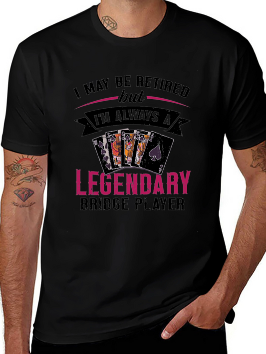 Retired Legendary Bridge Player T-Shirt