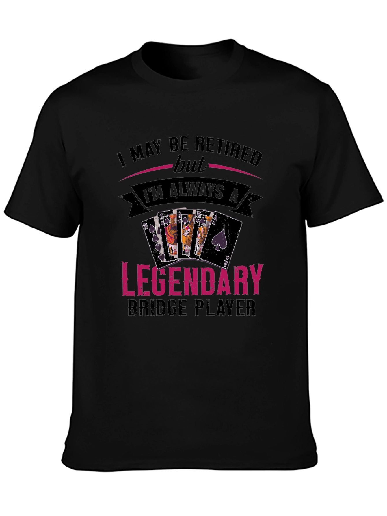 Retired Legendary Bridge Player T-Shirt