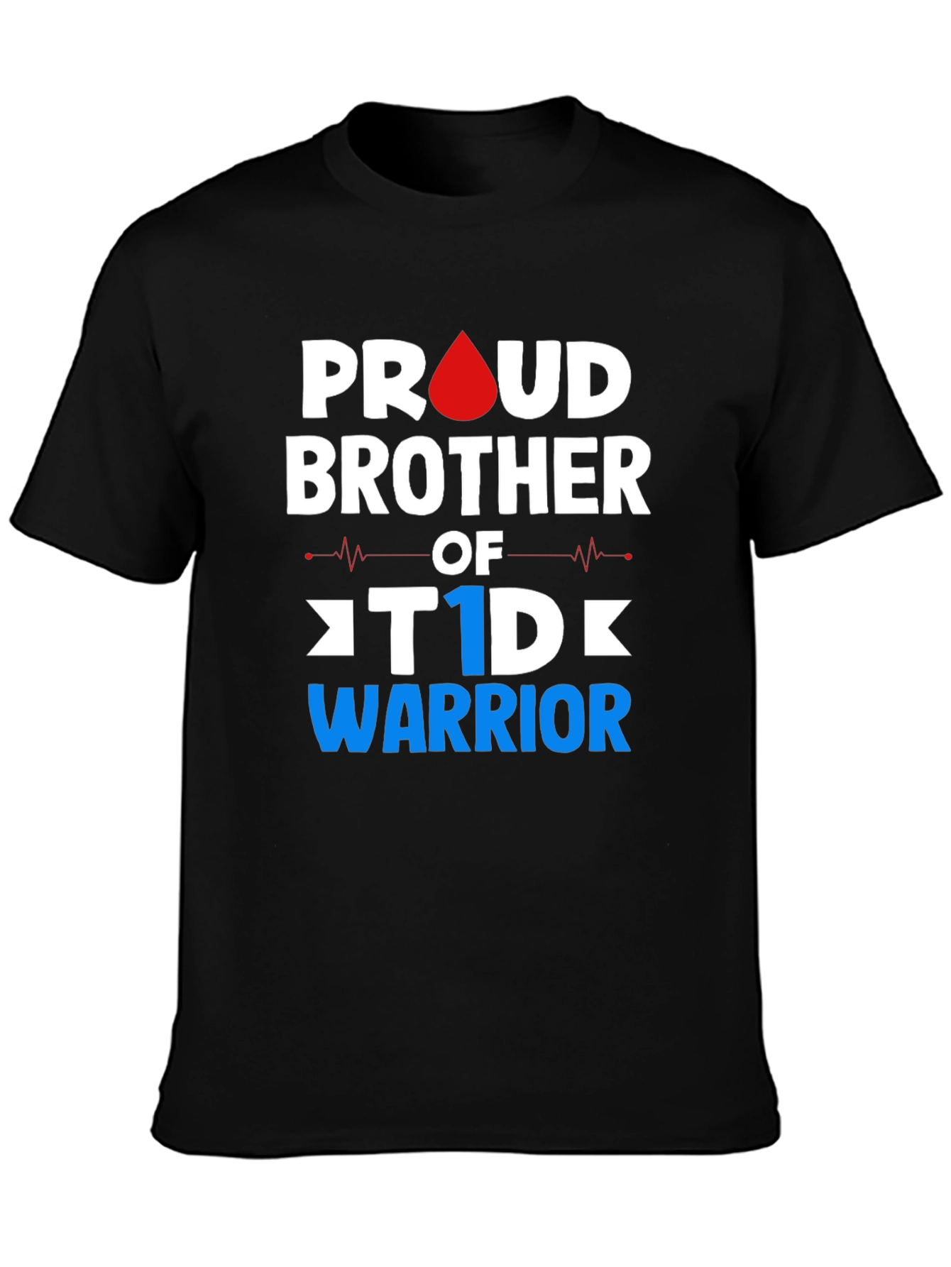 Proud Brother of T1D Warrior T-Shirt