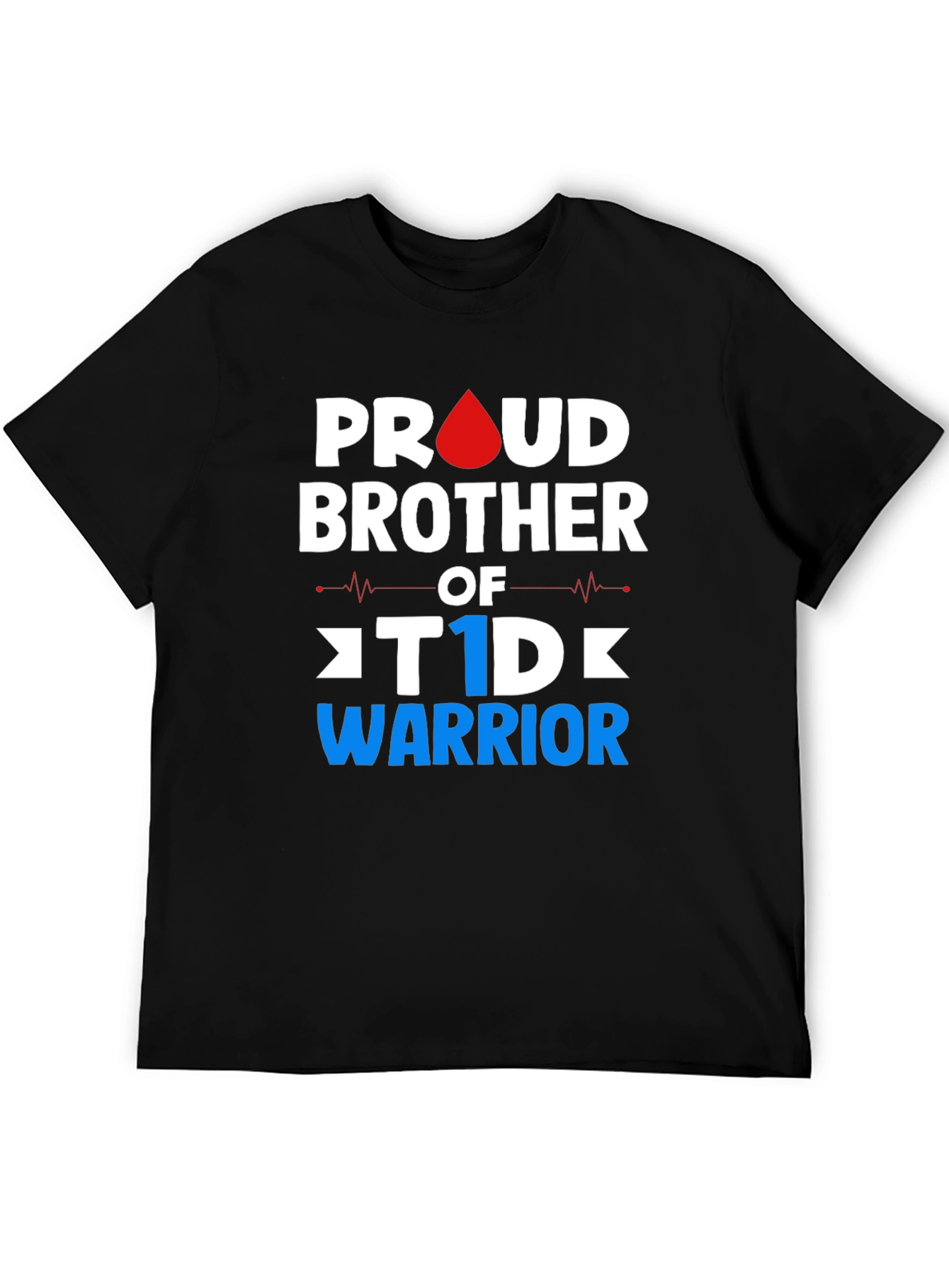 Proud Brother of T1D Warrior T-Shirt