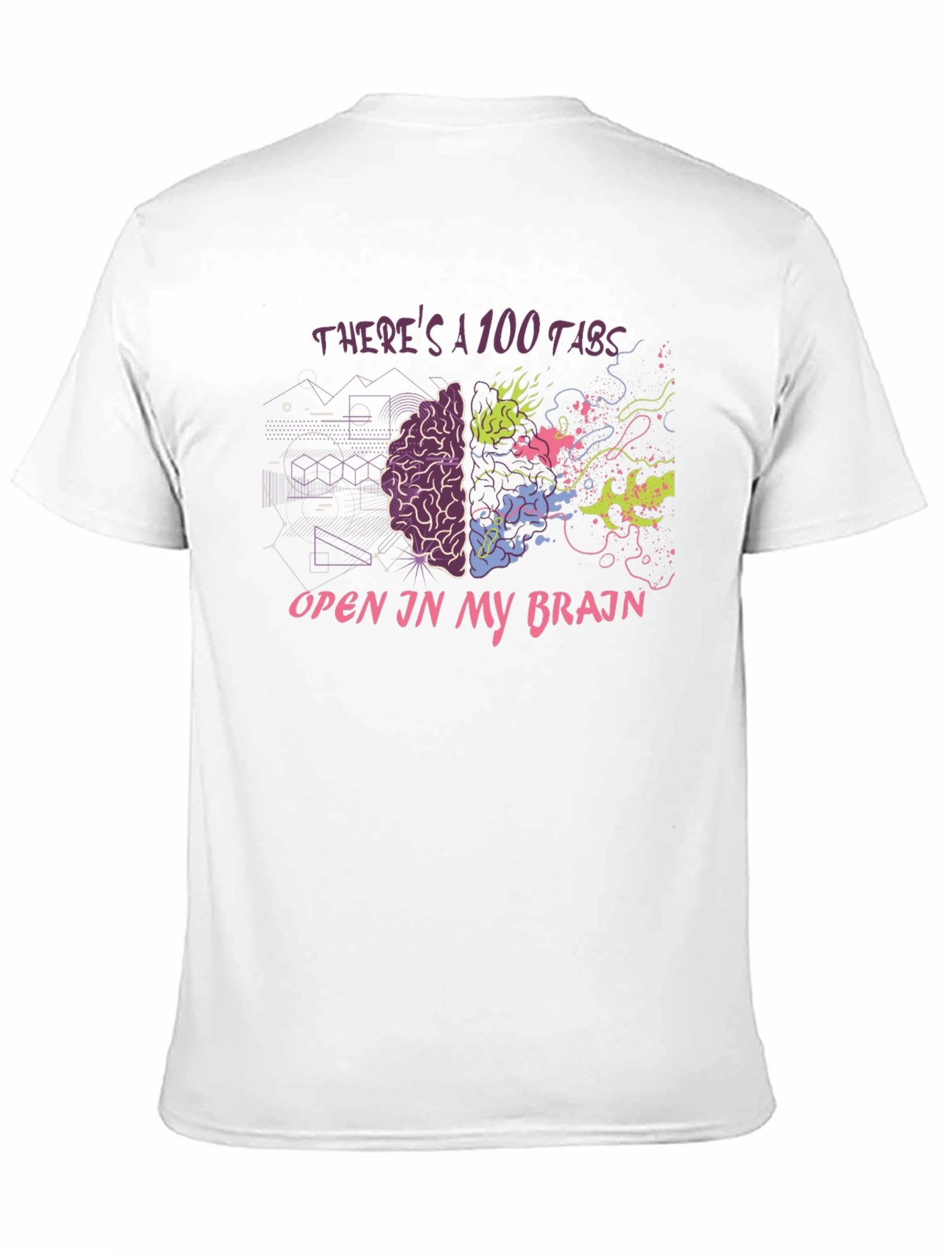 100 Tabs Brain T-Shirt - Creative & Comfortable