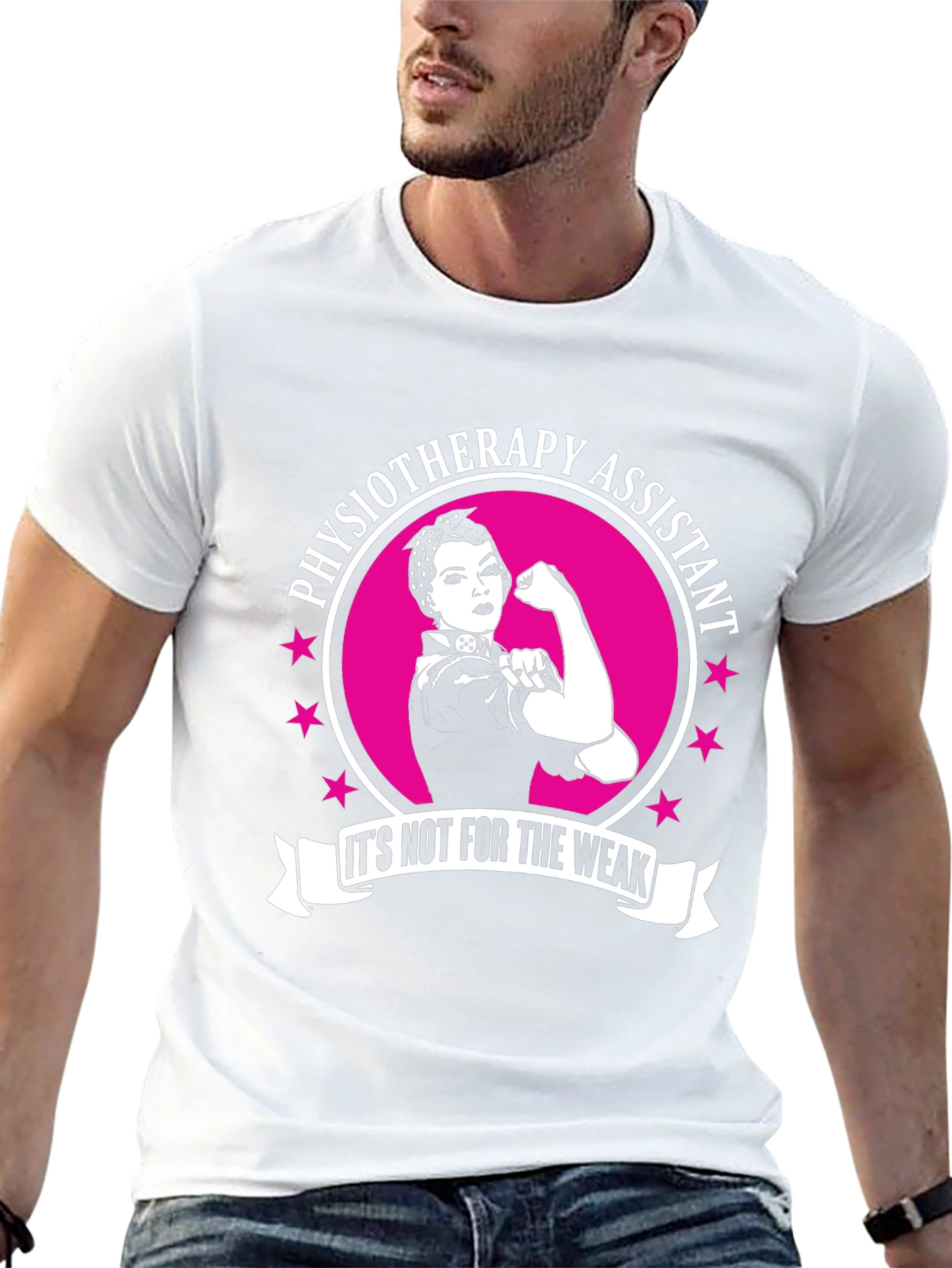 Physiotherapy Assistant T-Shirt - Not For The Weak!