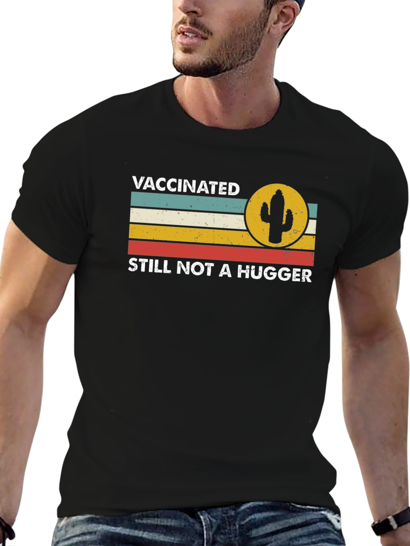 Vaccinated Still Not a Hugger Graphic Tee
