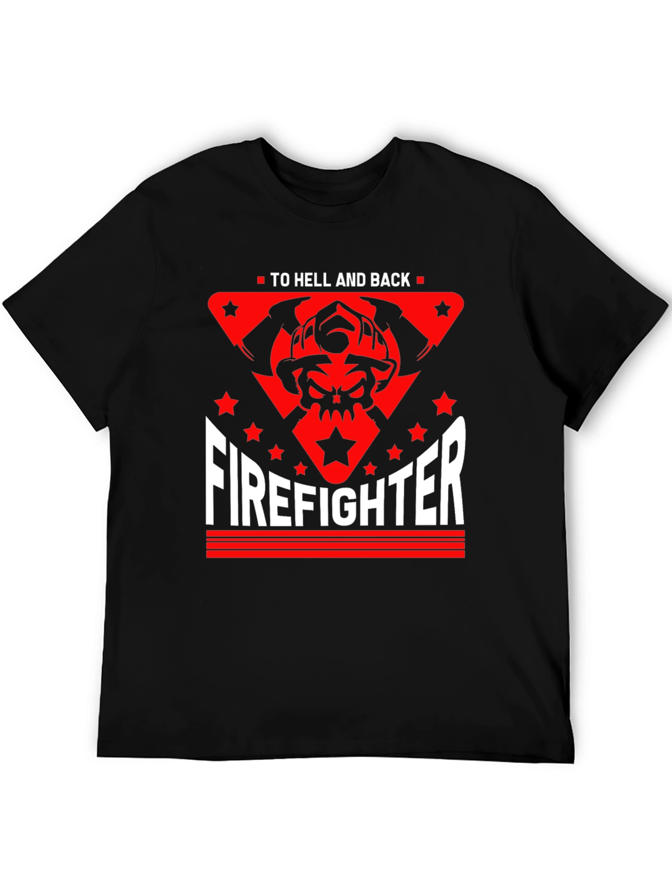 Firefighter To Hell and Back Graphic Tee