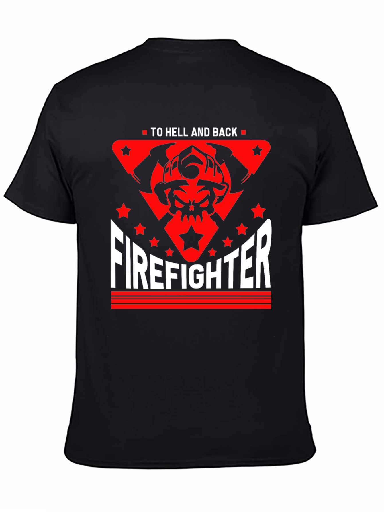 Firefighter To Hell and Back Graphic Tee