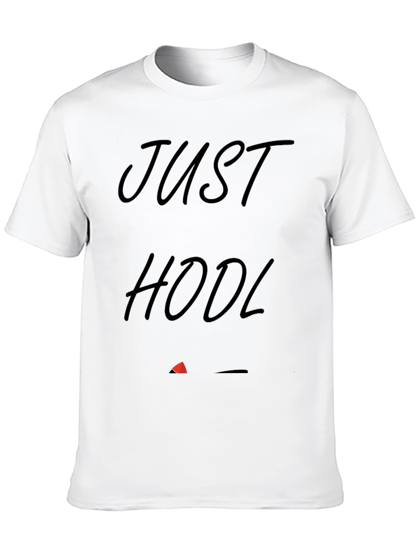 Just HODL Crypto T-Shirt