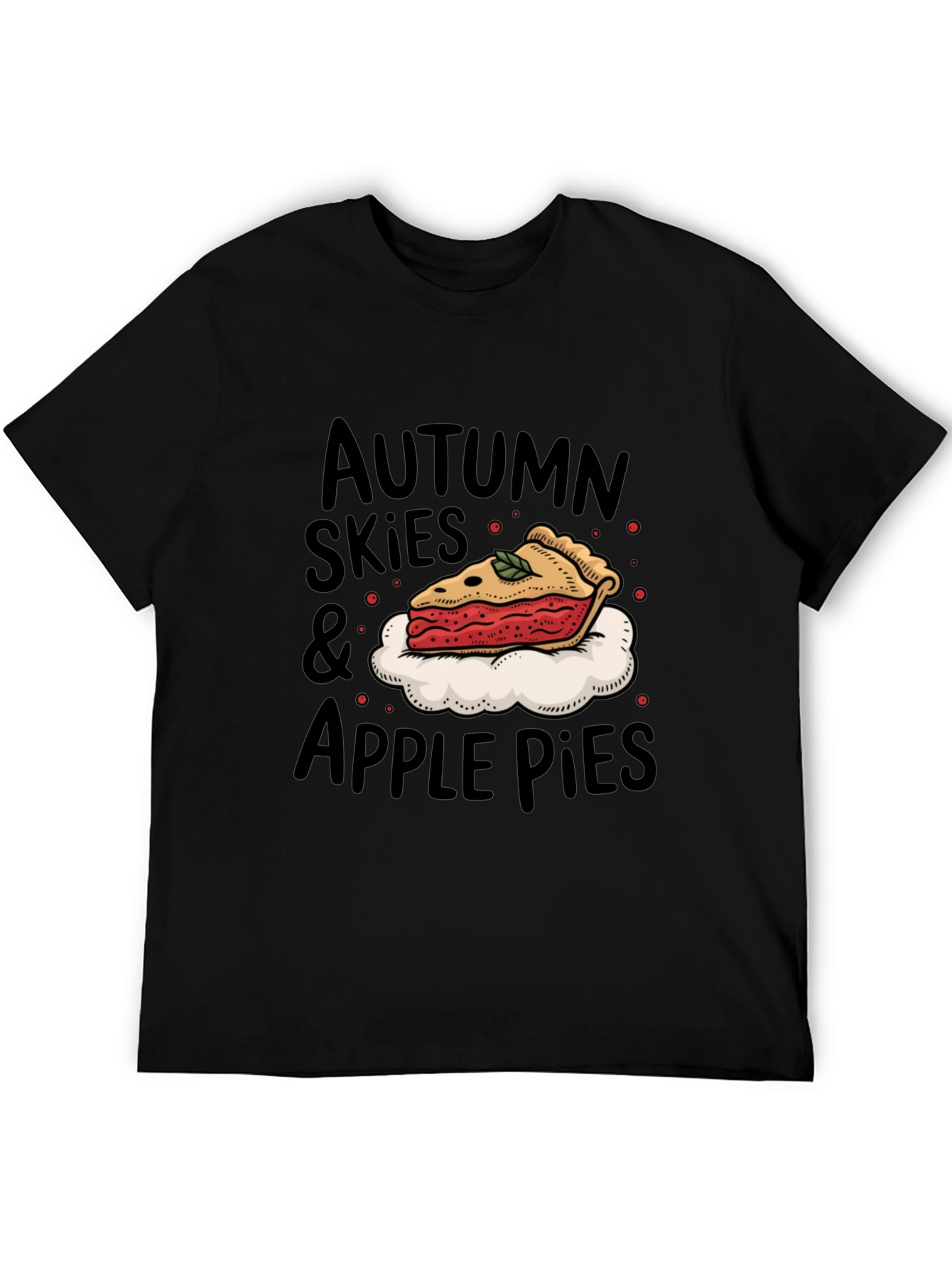 Autumn Skies & Apple Pies T-Shirt