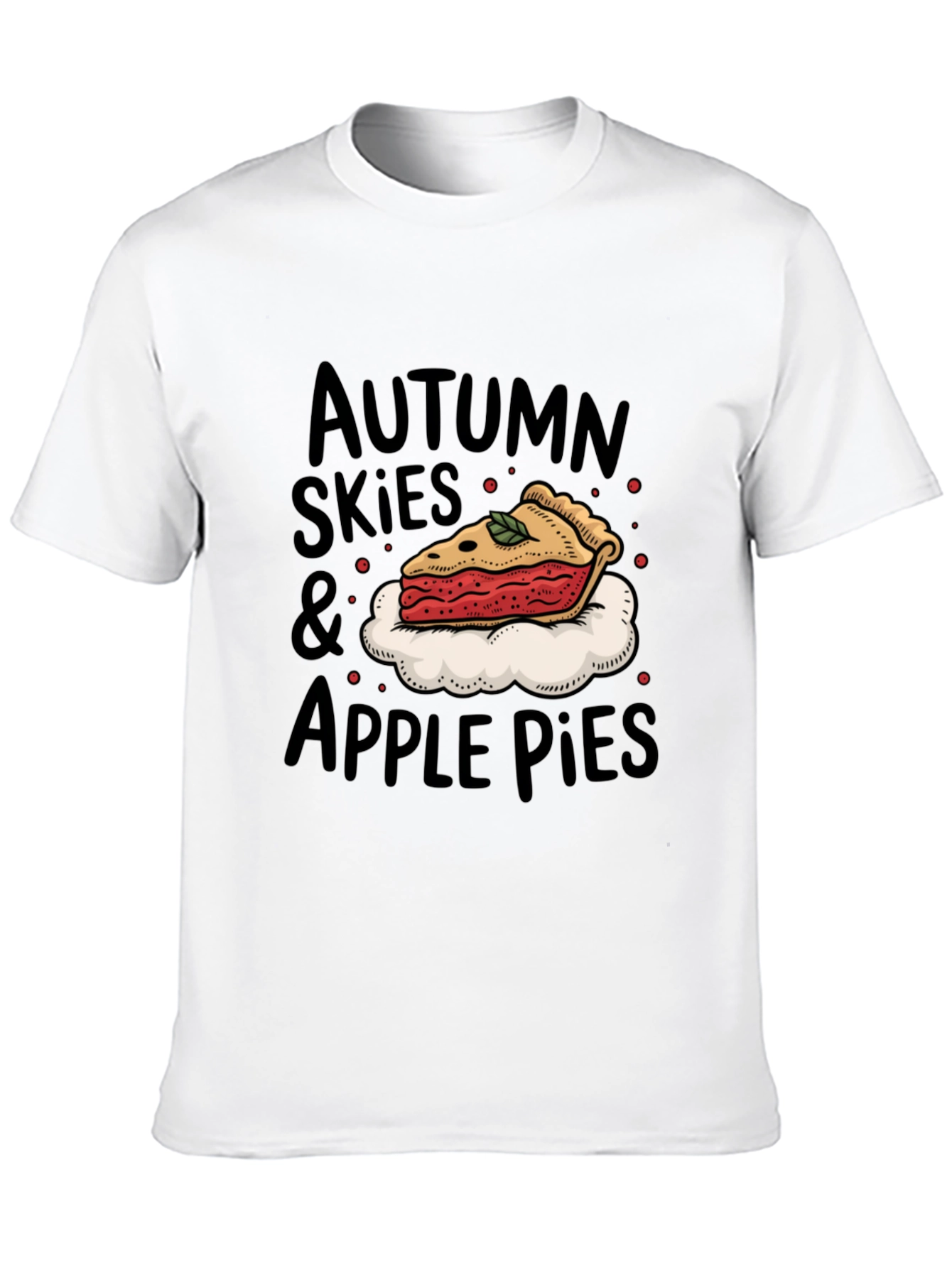 Autumn Skies & Apple Pies T-Shirt