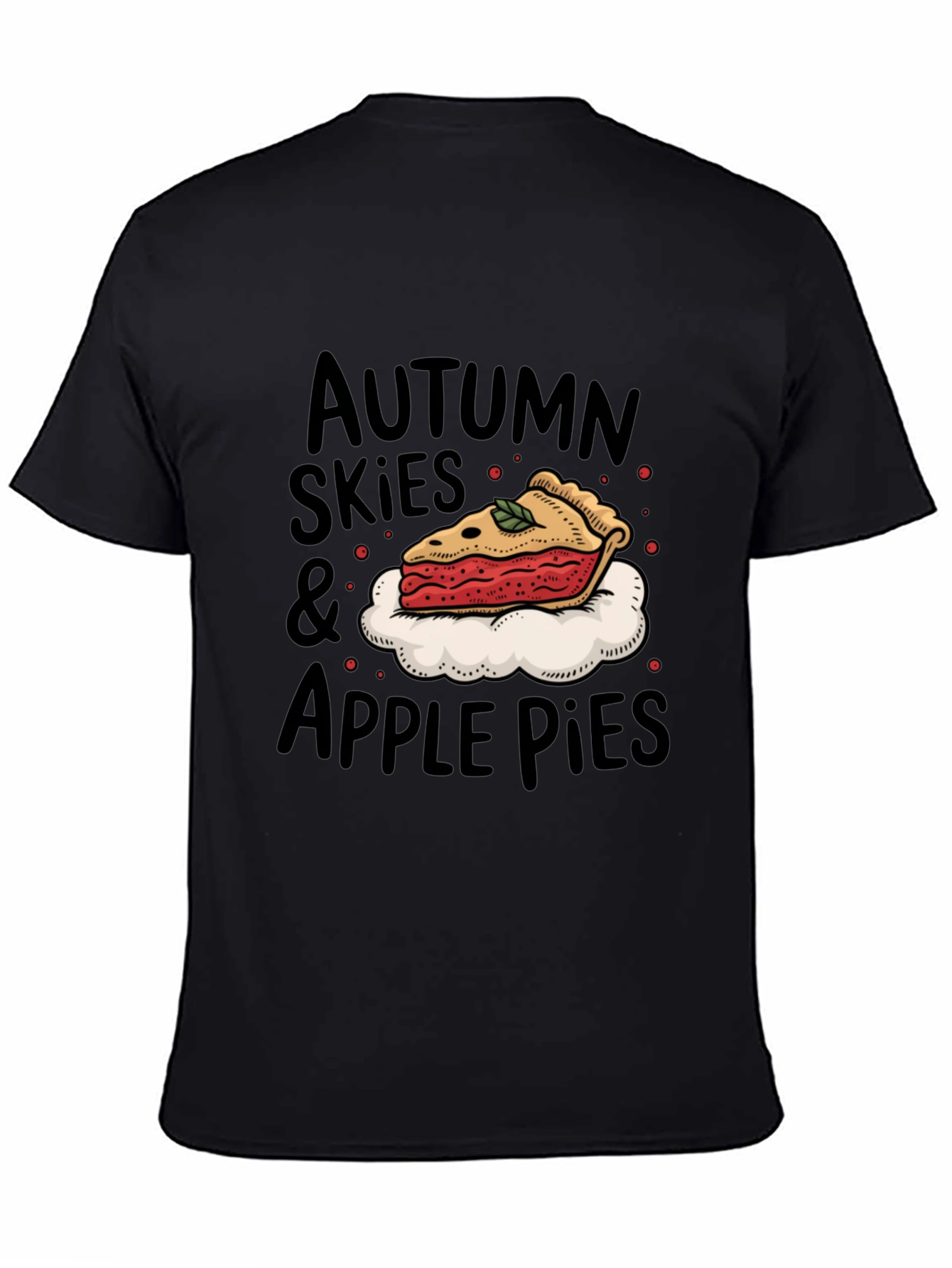 Autumn Skies & Apple Pies T-Shirt