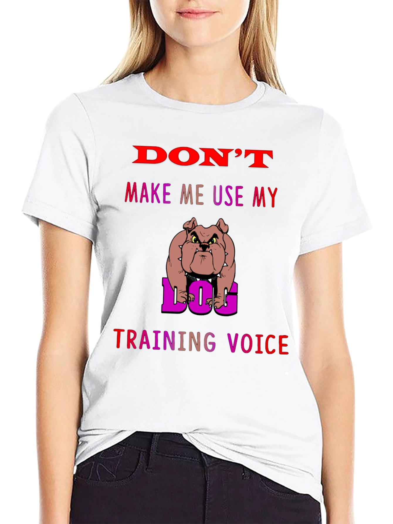 Dog Training Voice T-Shirt - Funny Bulldog Tee