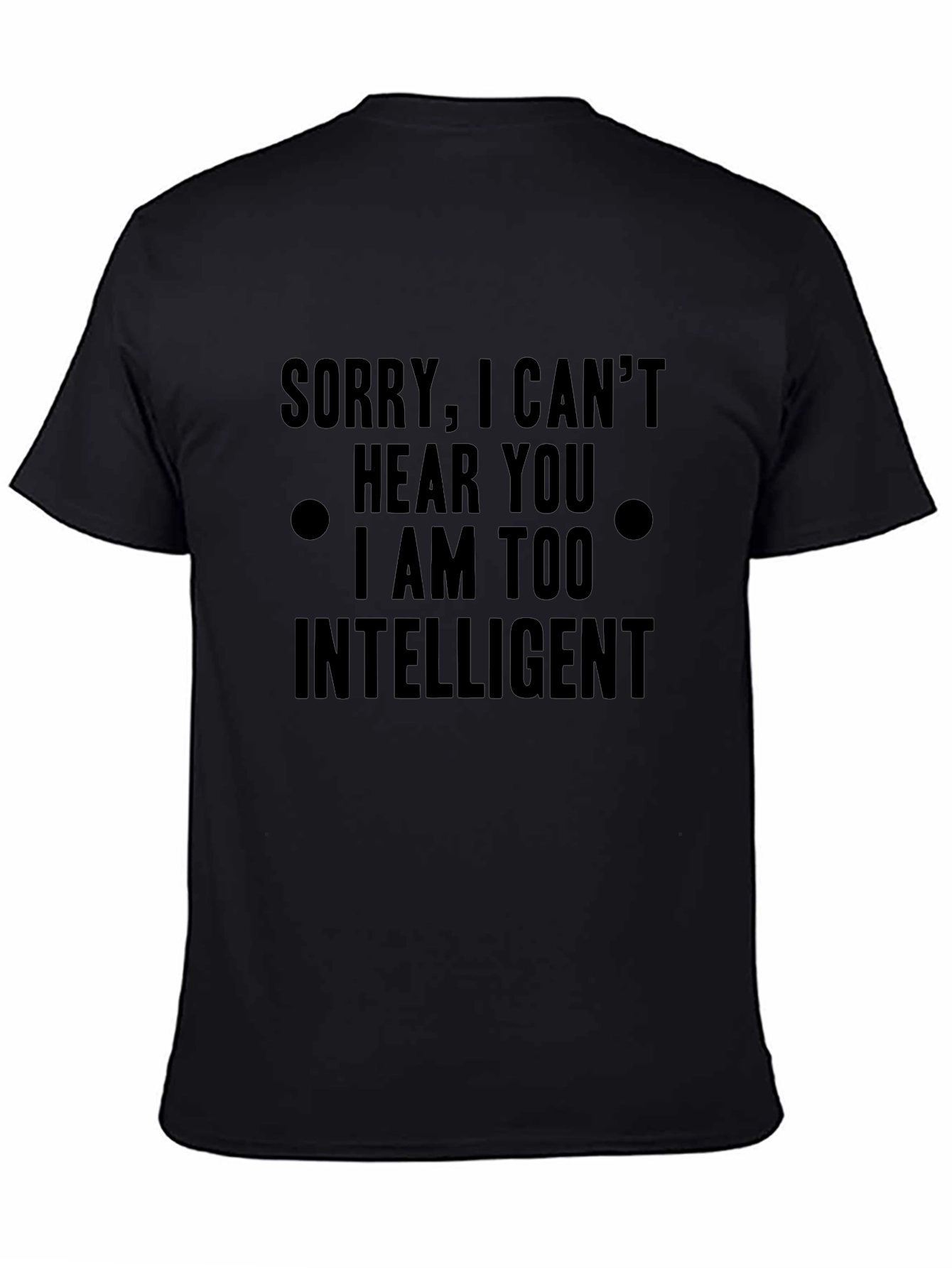 Intelligent Humor T-Shirt