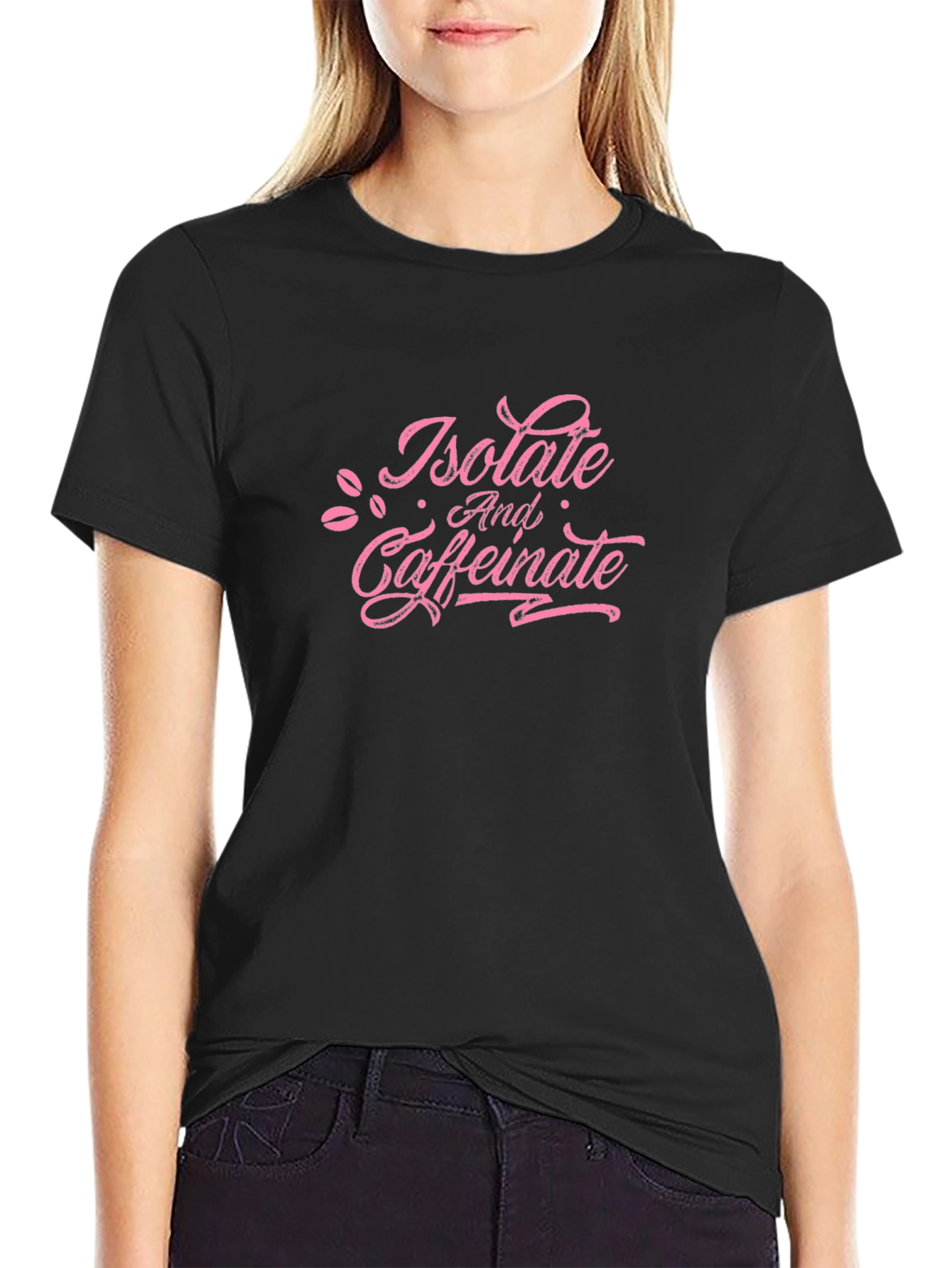 Isolate and Caffeinate Black T-Shirt