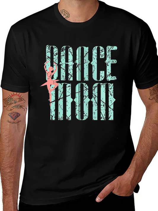 Dance Mom Graphic Tee