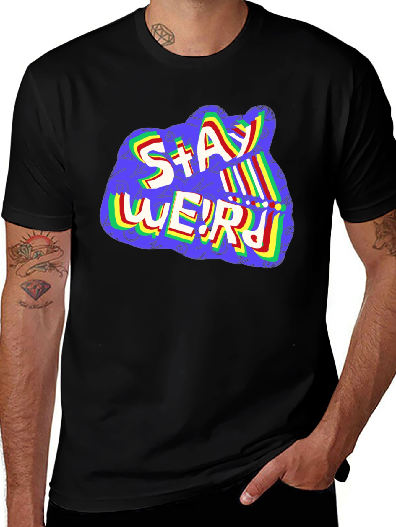 Stay Weird Graphic T-Shirt - Unisex Crew Neck Tee