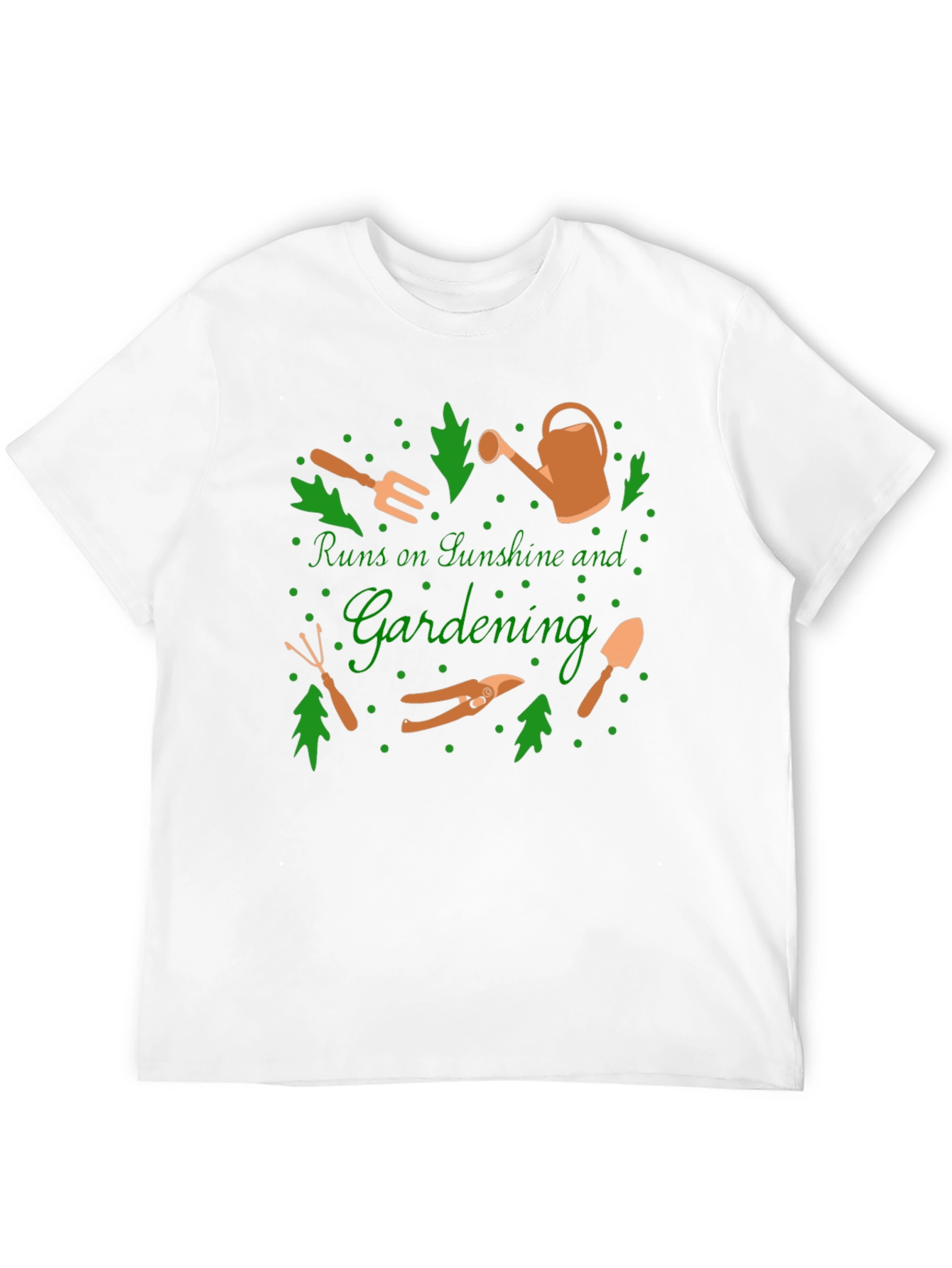 Gardening Lover T-Shirt: Runs on Sunshine and Gardening