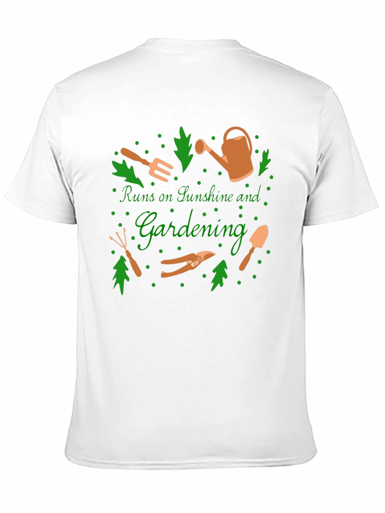 Gardening Lover T-Shirt: Runs on Sunshine and Gardening