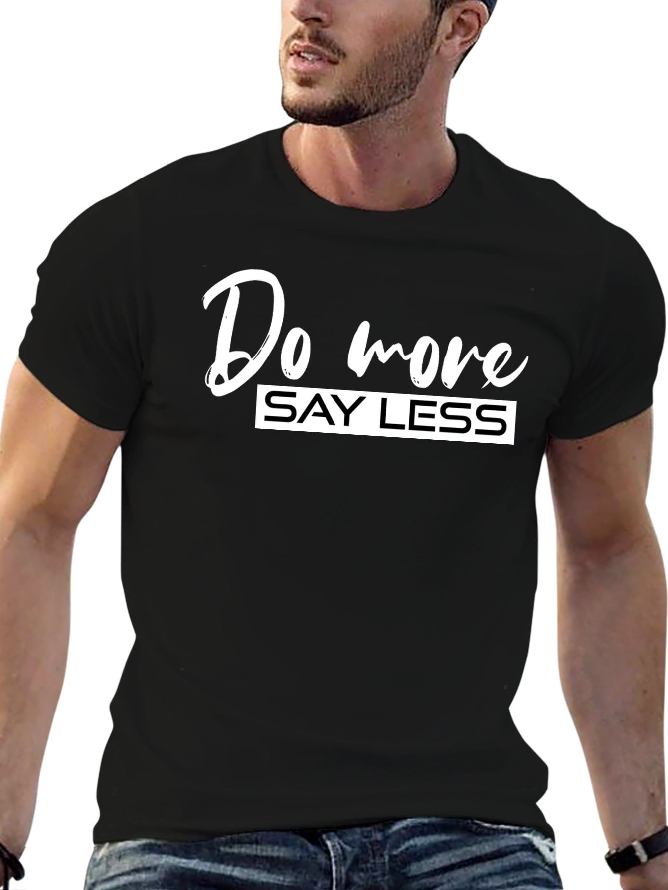 Do More Say Less Graphic Tee - Black