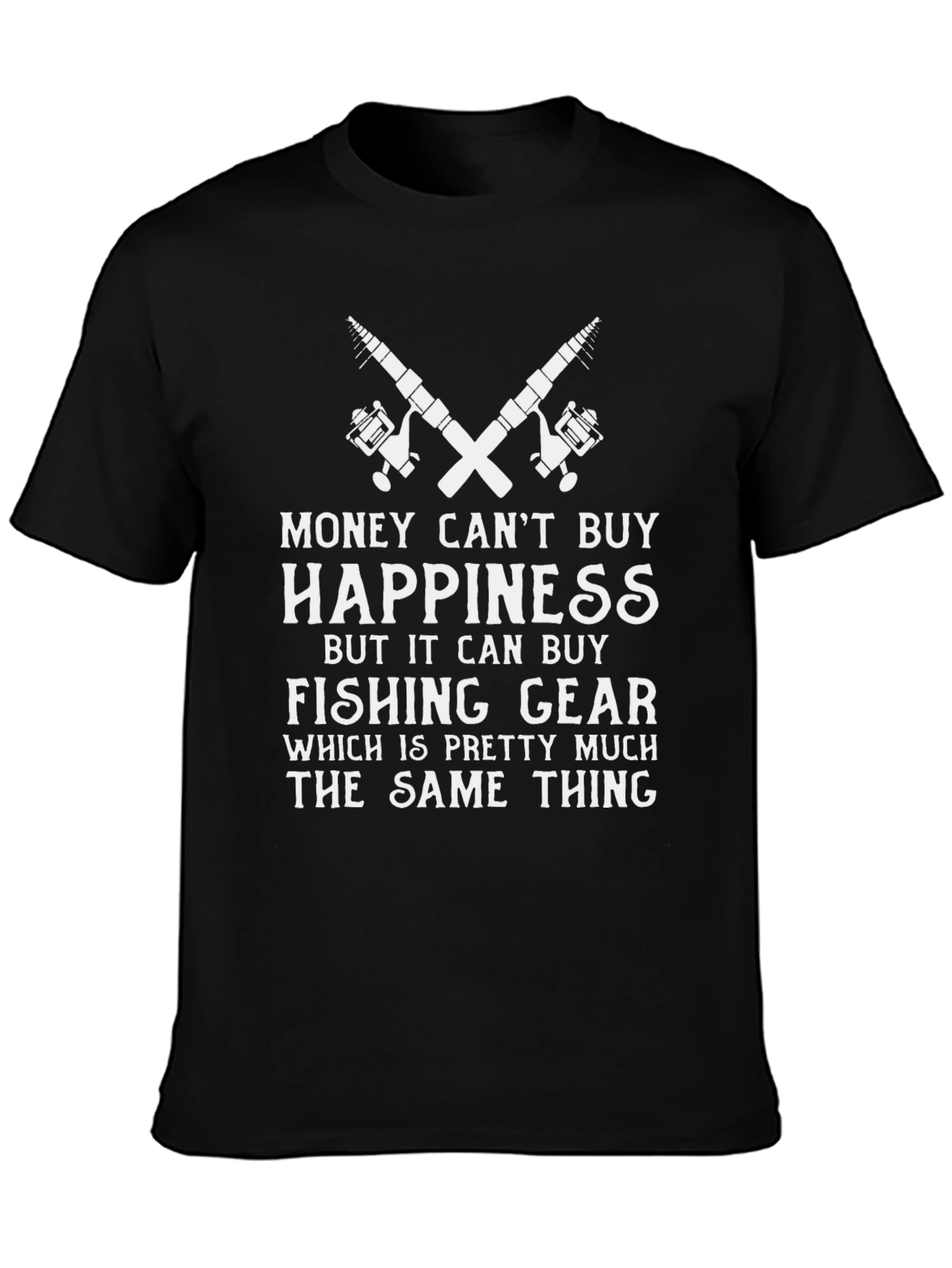 Funny Fishing T-Shirt: Money Cant Buy Happiness