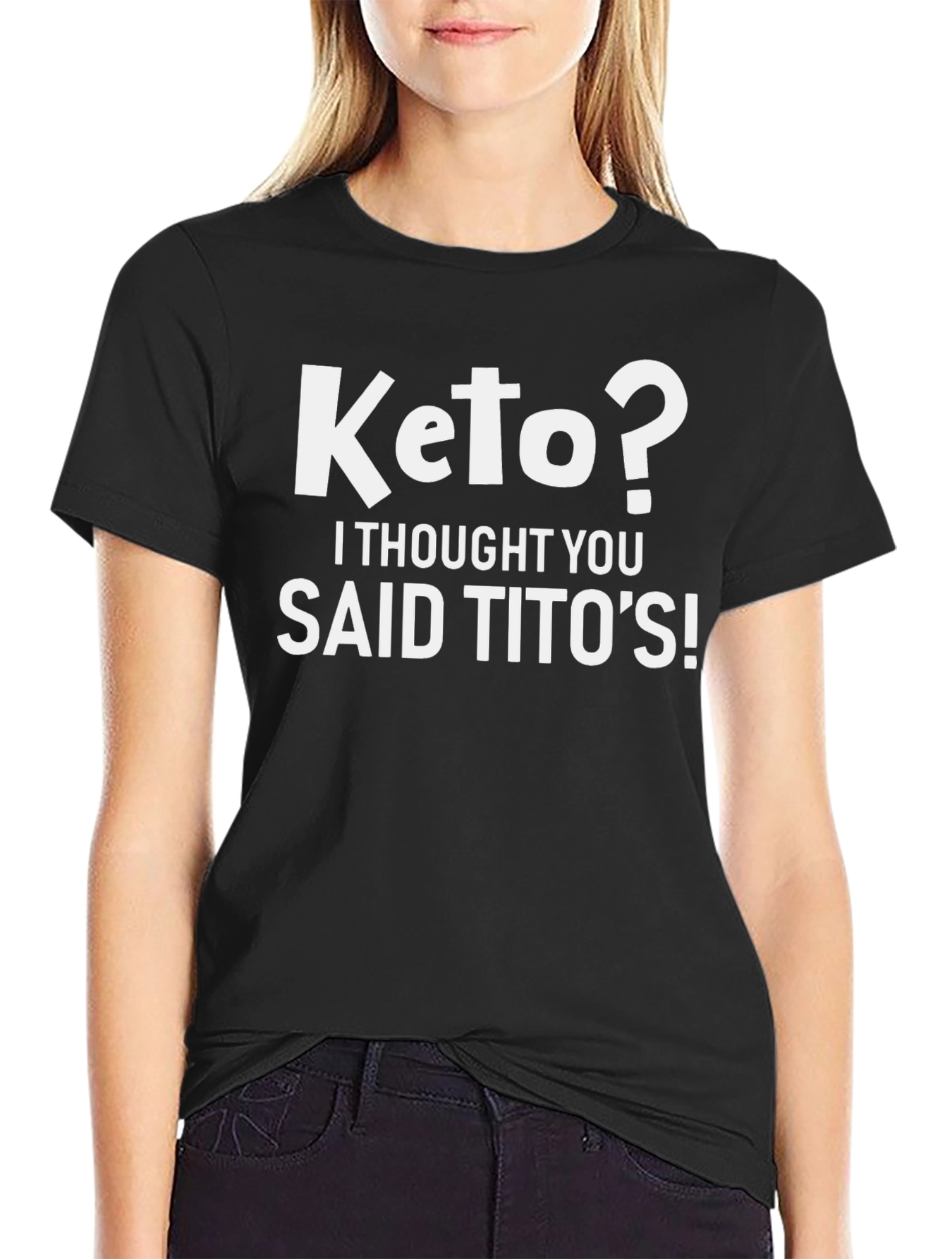 Keto? I Thought You Said Titos! Graphic Tee