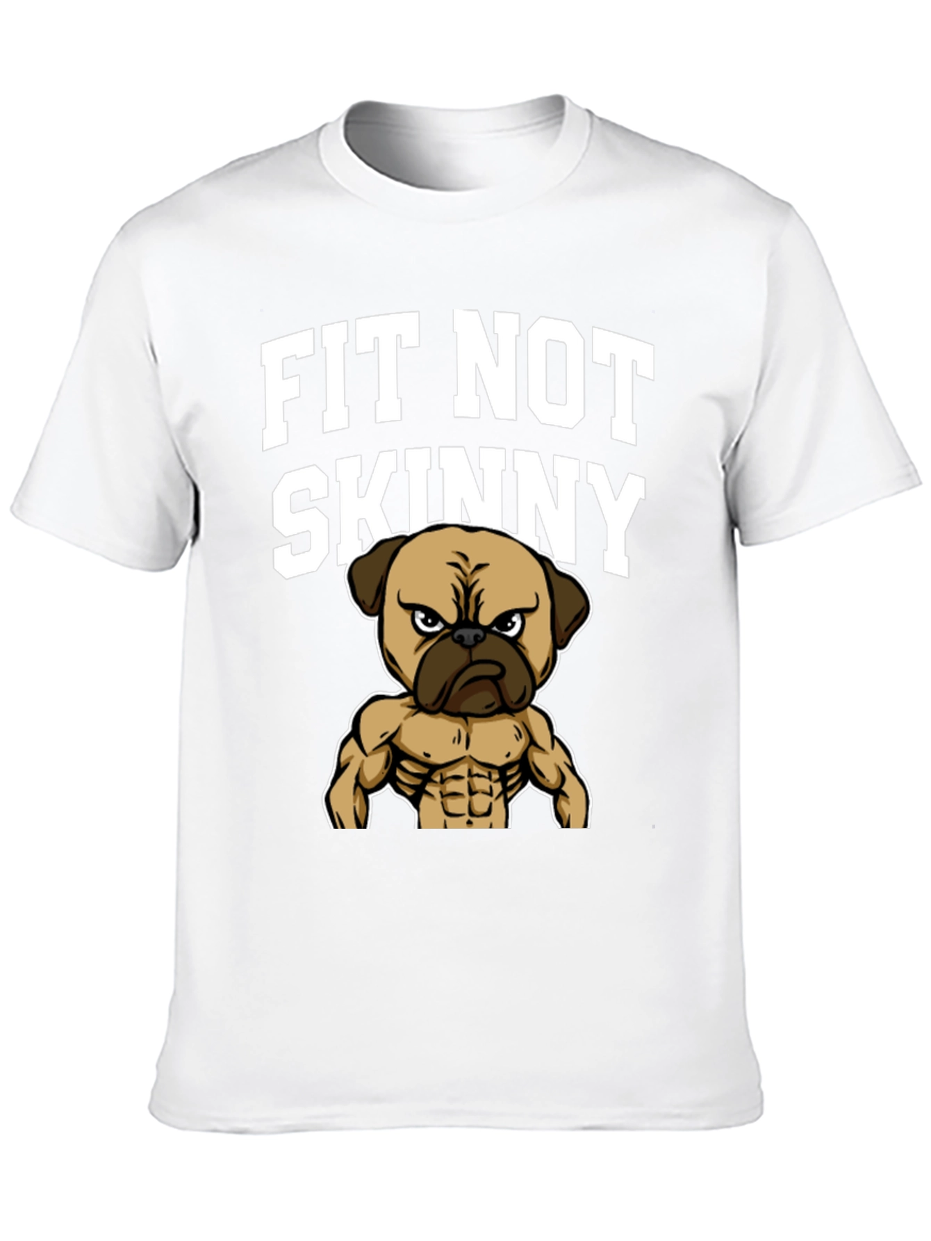 Fit Not Skinny Pug Graphic T-Shirt