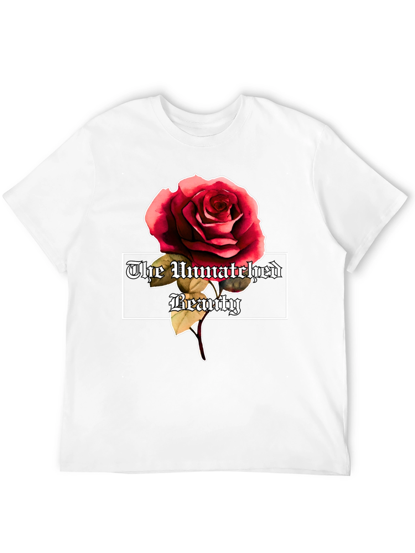 The Unmatched Beauty Rose Graphic Tee