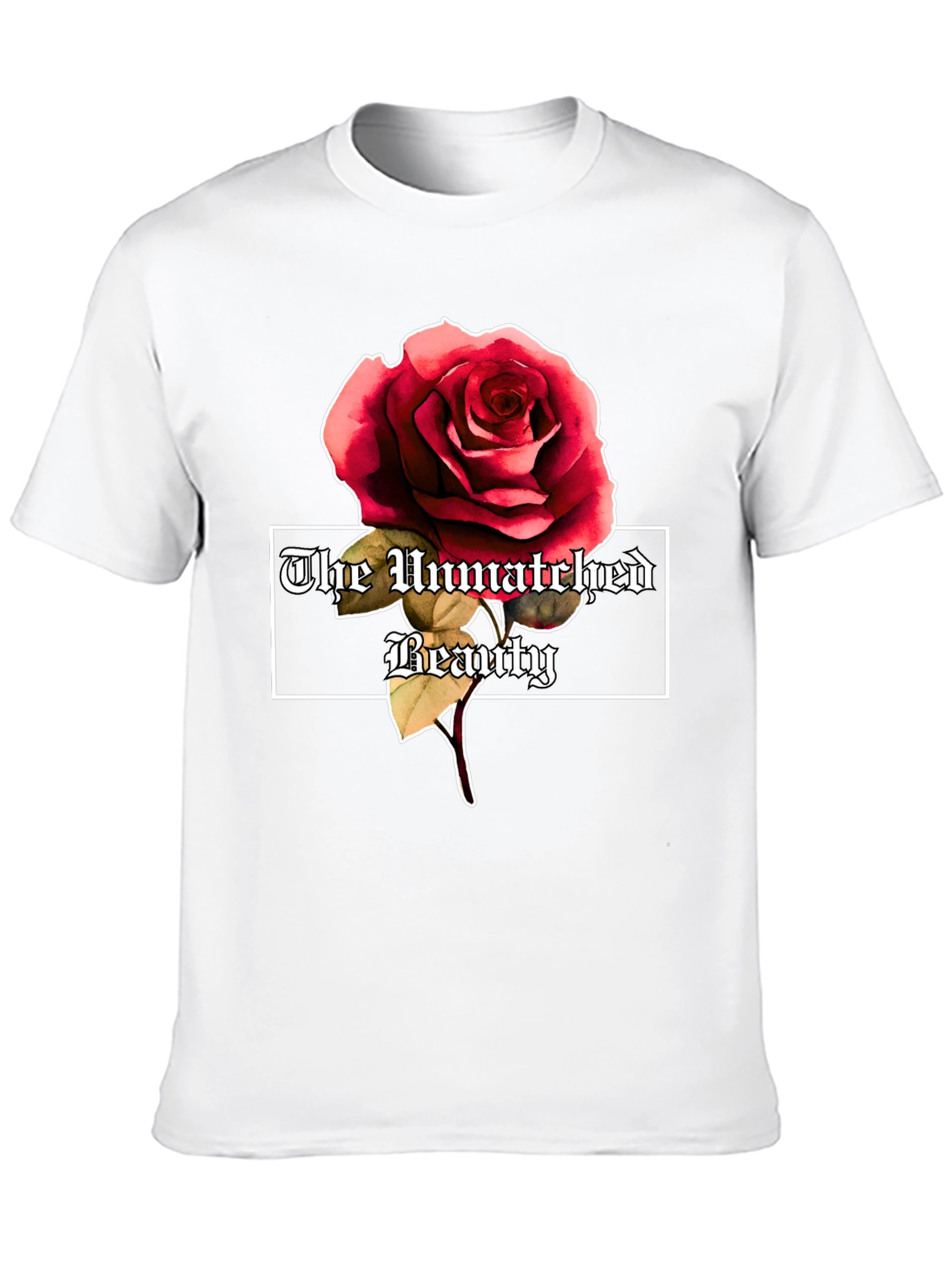 The Unmatched Beauty Rose Graphic Tee