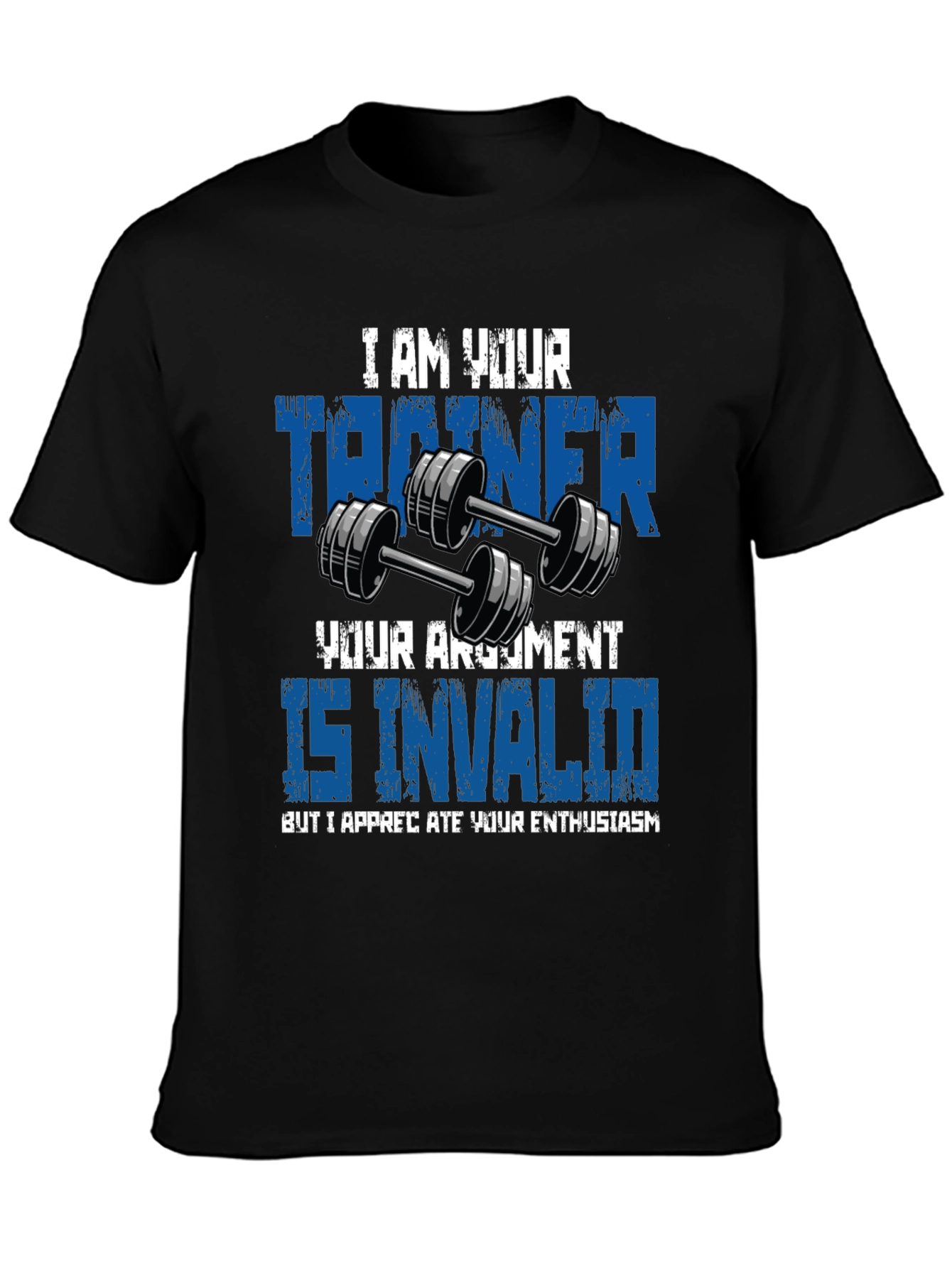 Trainer Argument Invalid Mens Graphic T-Shirt