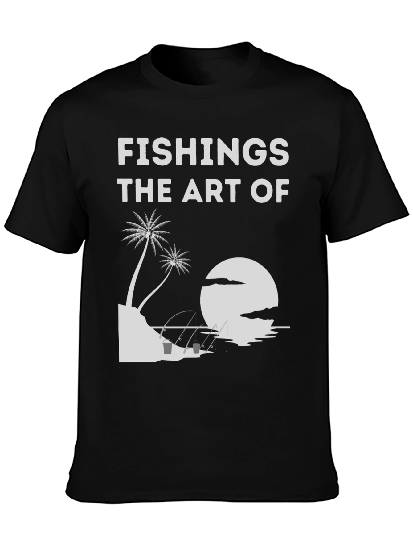 Fishing is the Art of T-Shirt