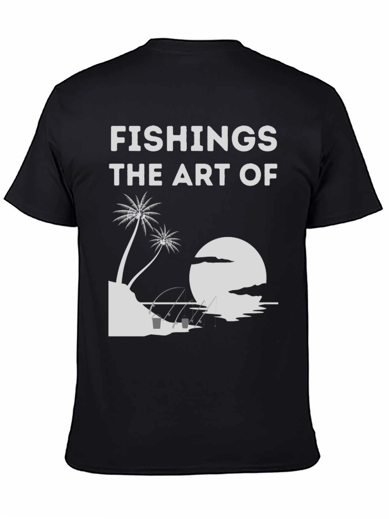 Fishing is the Art of T-Shirt