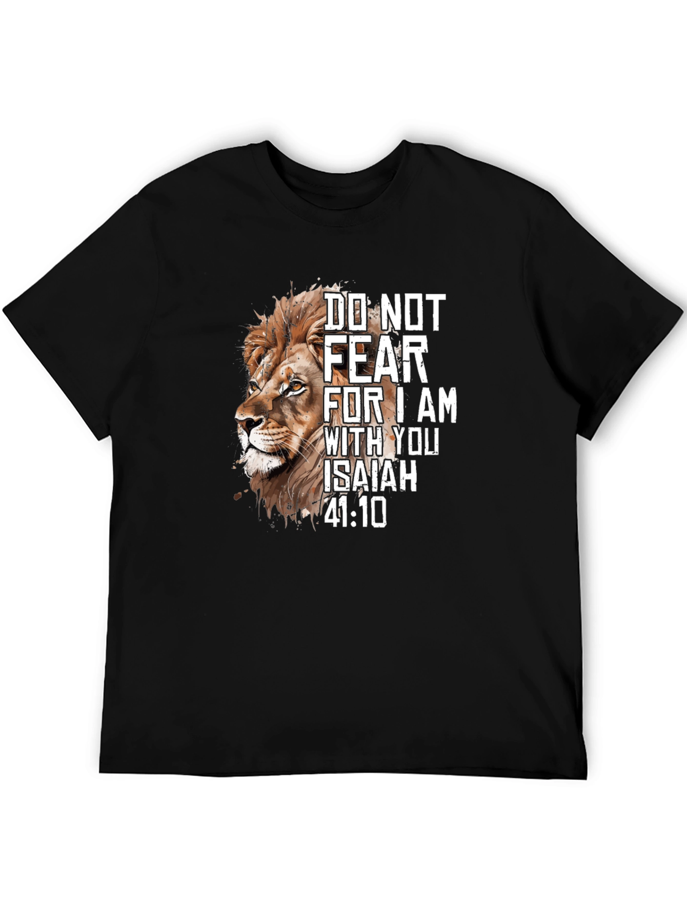 Lion Isaiah 41:10 Christian T-Shirt
