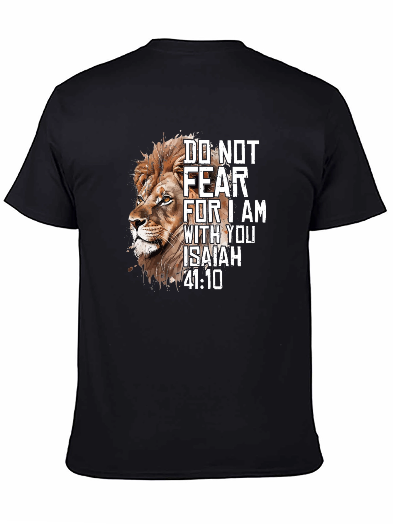 Lion Isaiah 41:10 Christian T-Shirt