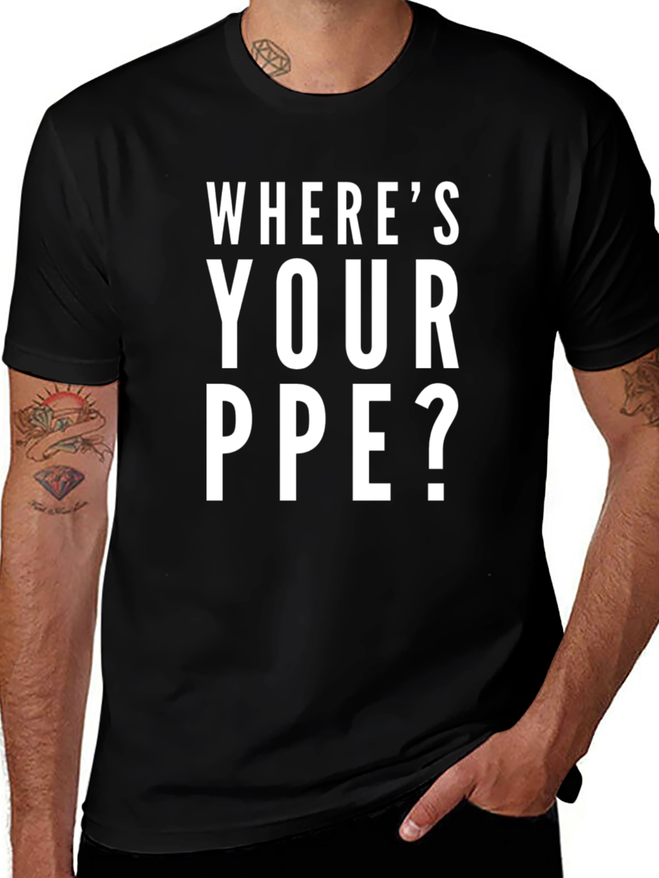 Wheres Your PPE? Black Cotton Graphic Tee