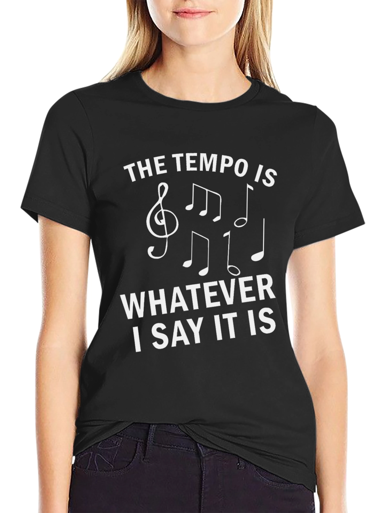 The Tempo Is Whatever I Say It Is T-Shirt