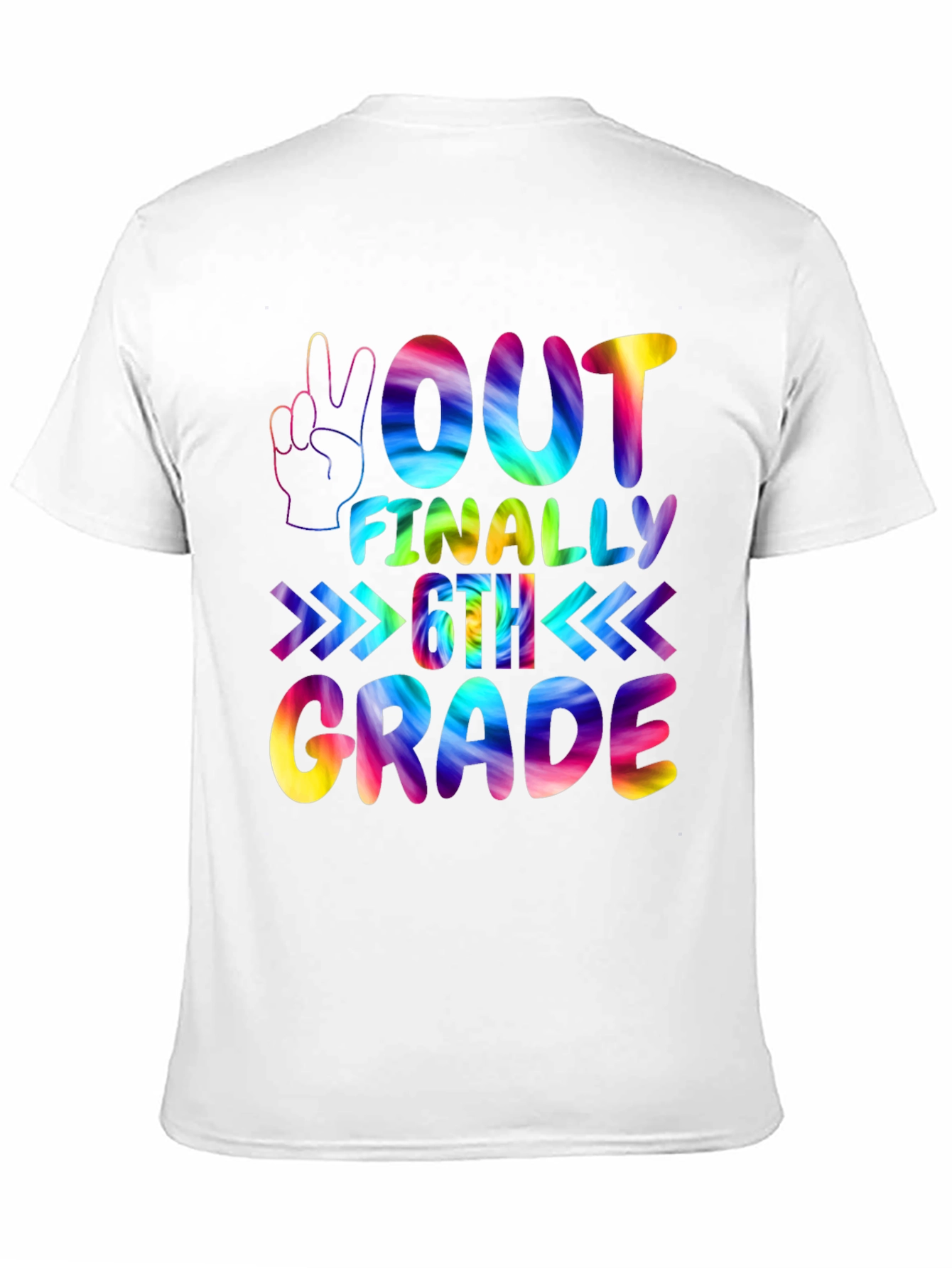 Out Finally 6th Grade Rainbow Tie-Dye T-Shirt