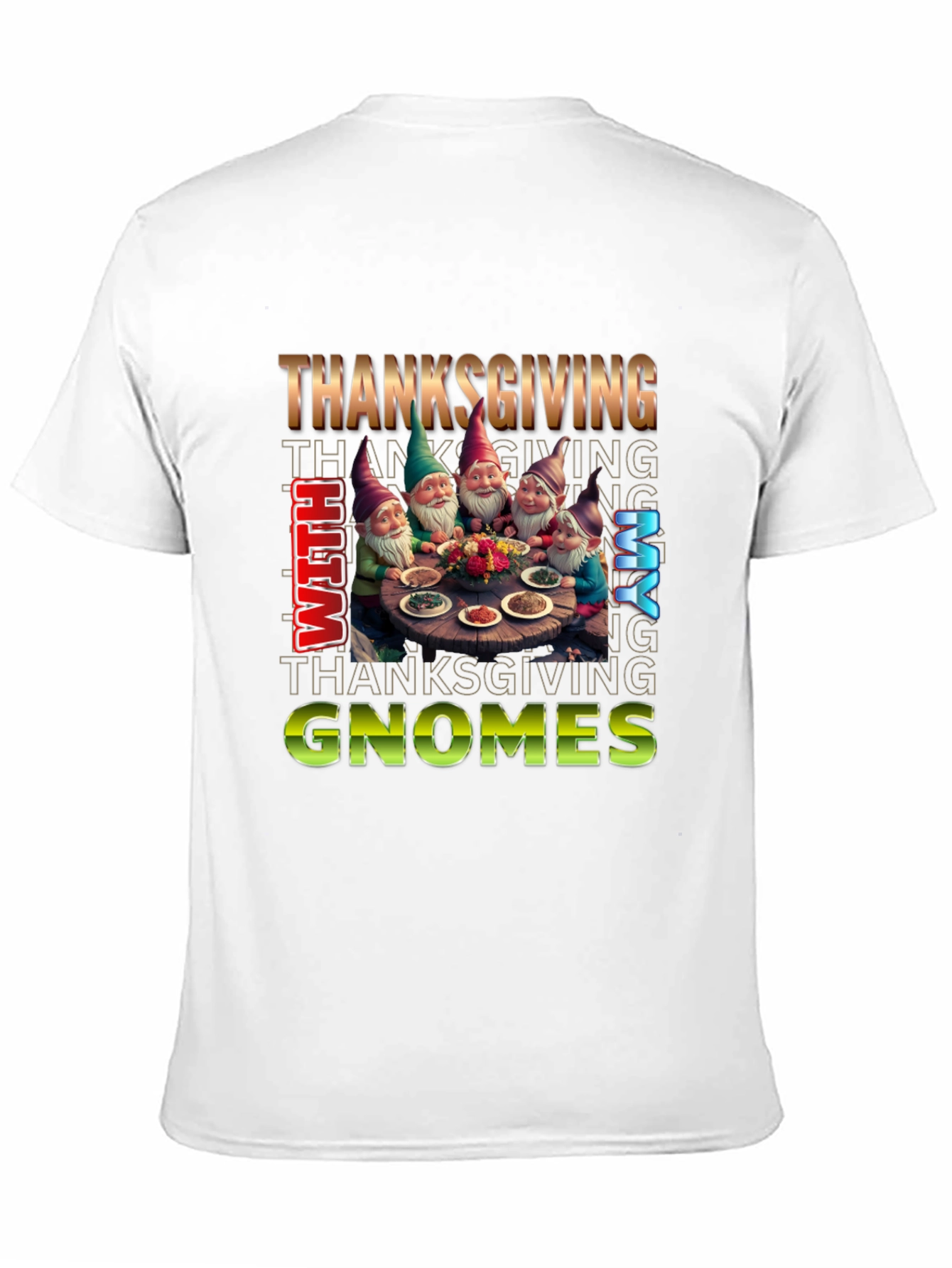Thanksgiving With My Gnomes T-Shirt