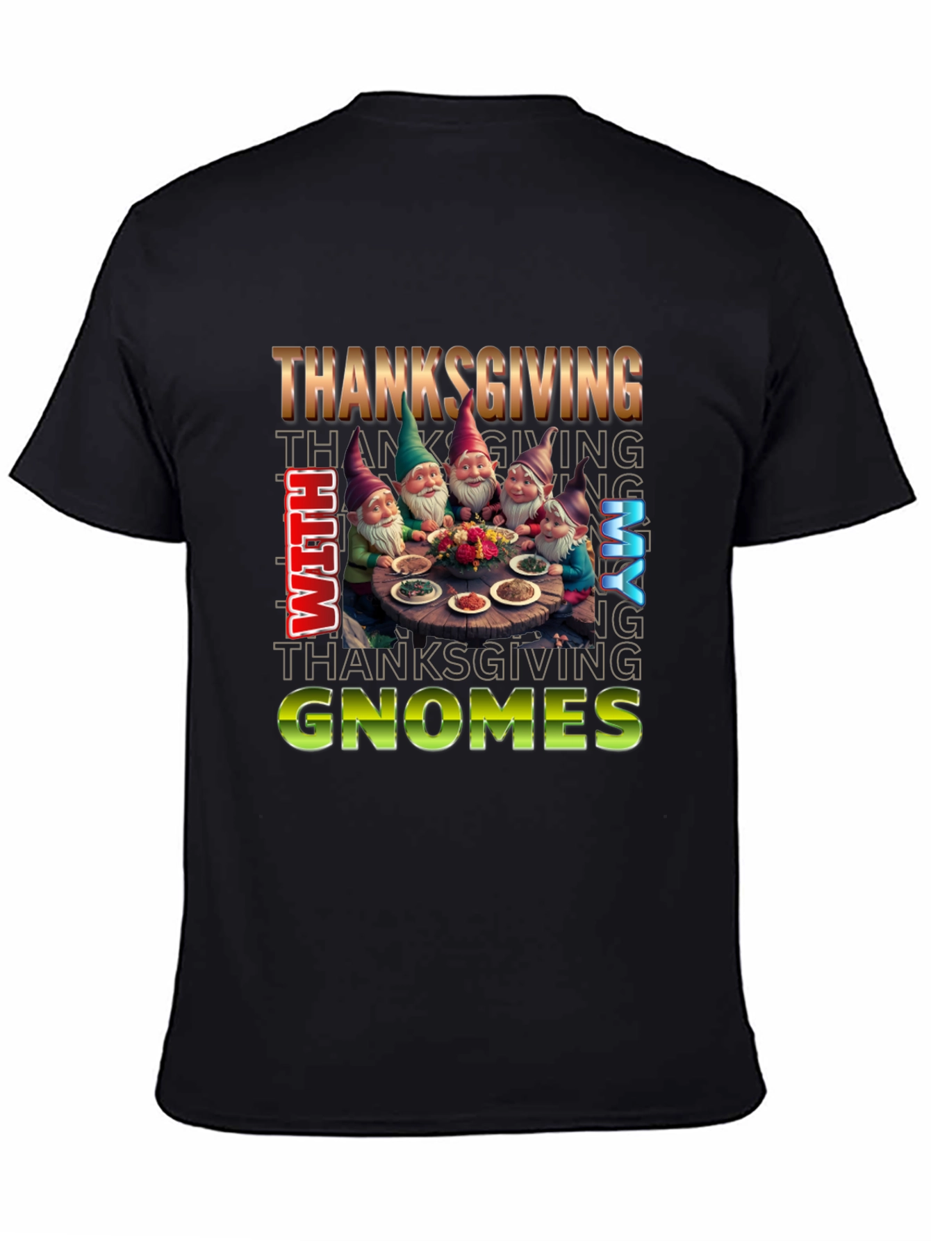 Thanksgiving With My Gnomes T-Shirt