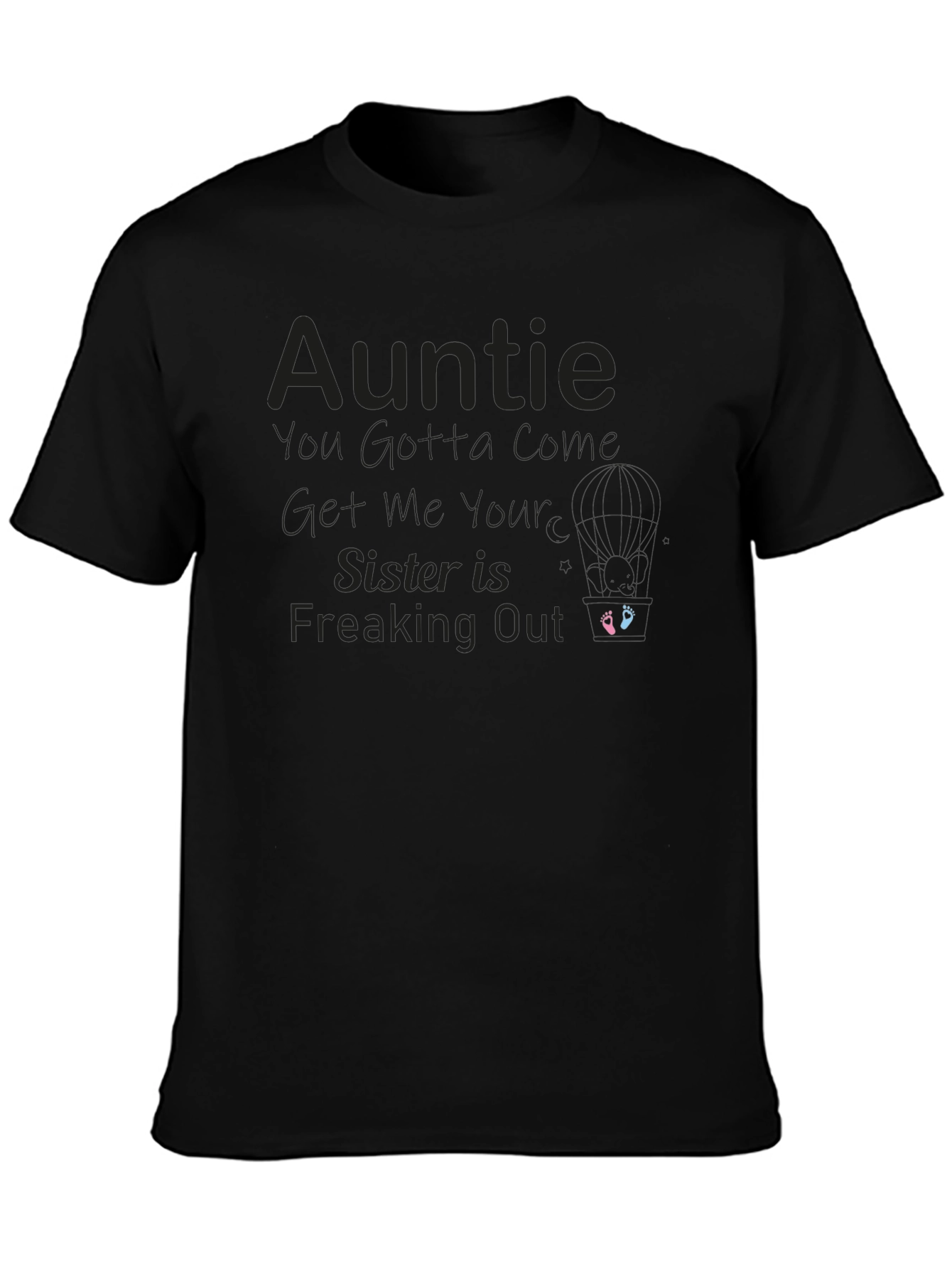 Auntie Sister Freaking Out T-Shirt