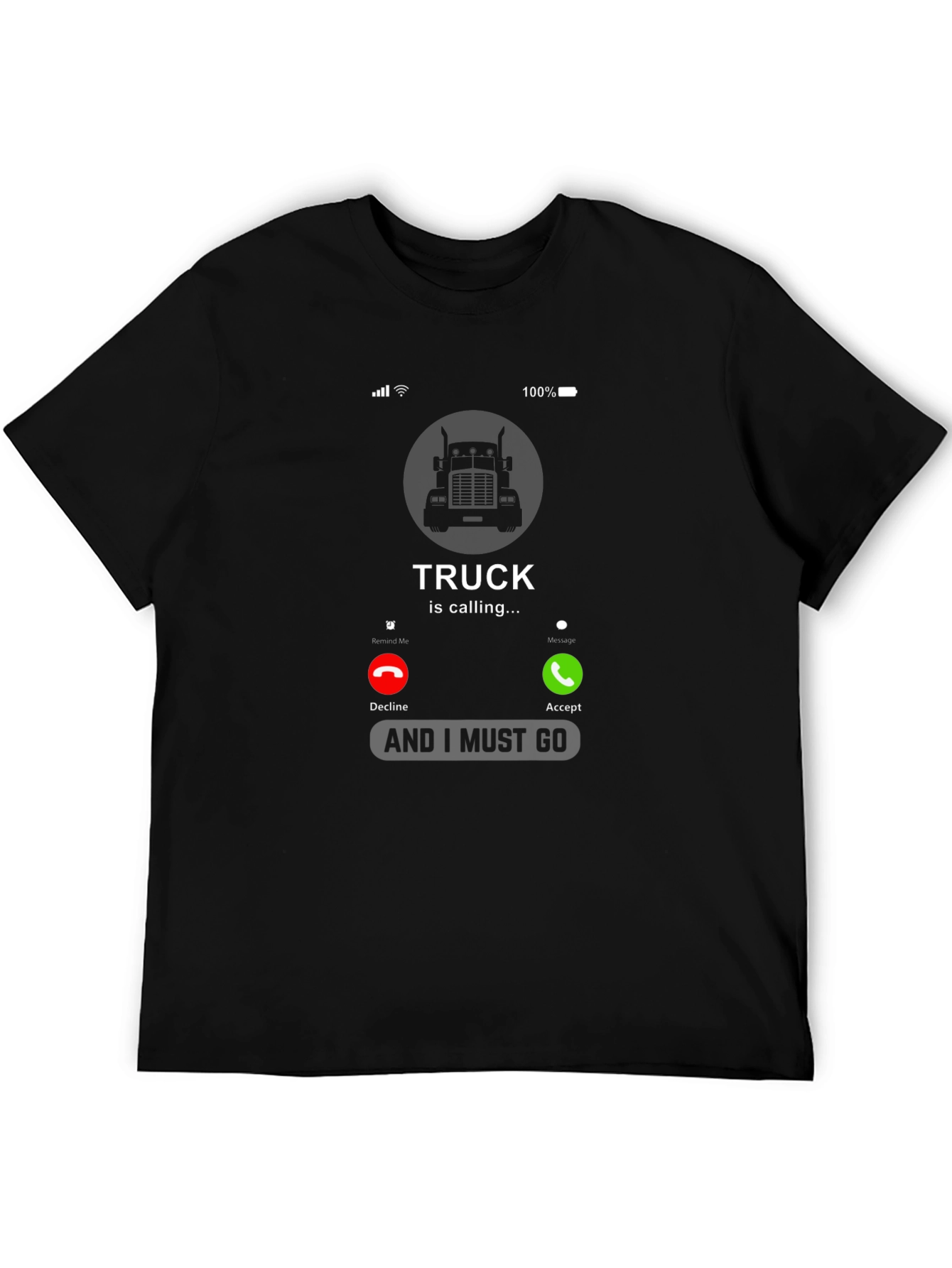 Truck Is Calling T-Shirt - Driver Humor Tee