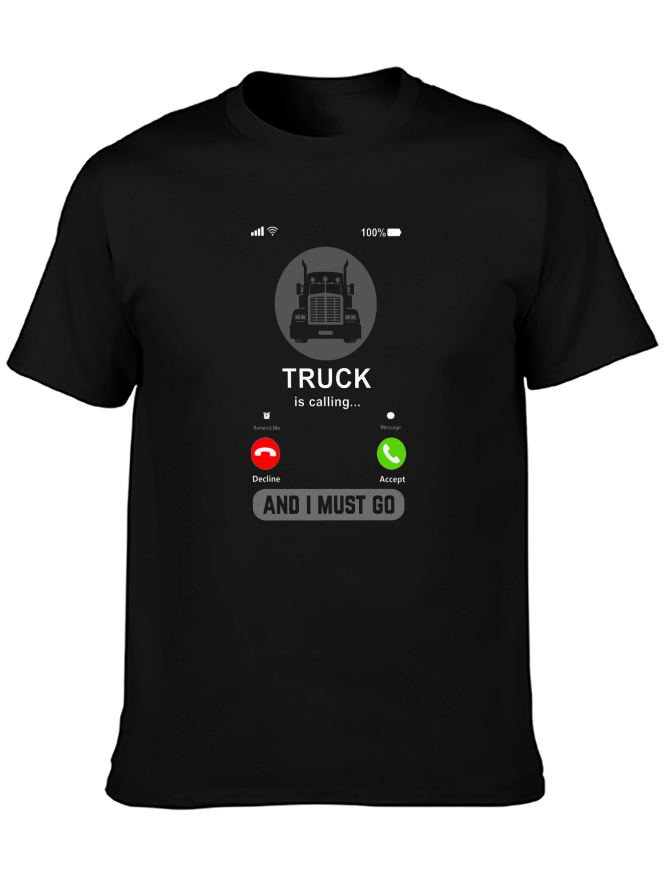 Truck Is Calling T-Shirt - Driver Humor Tee