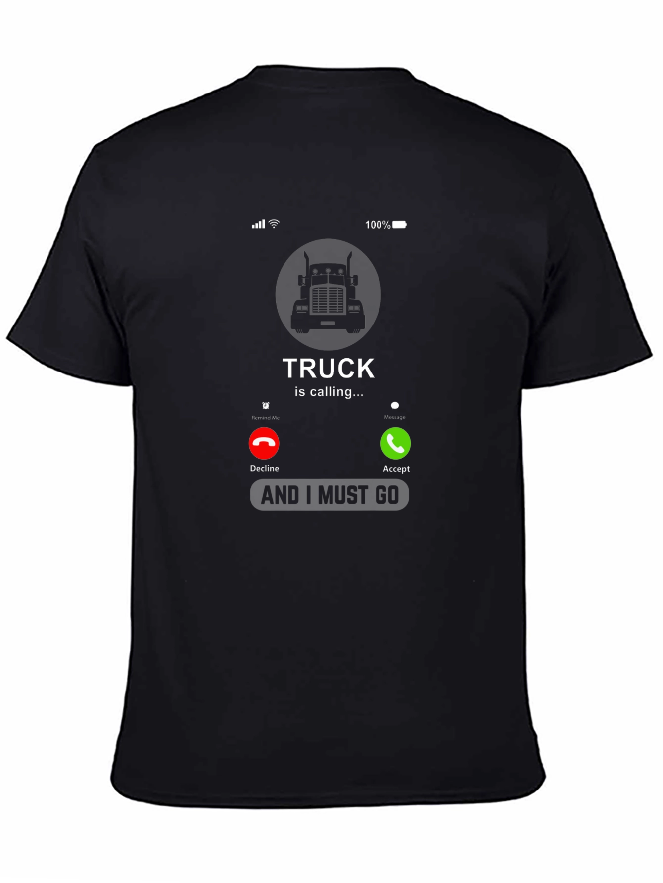 Truck Is Calling T-Shirt - Driver Humor Tee