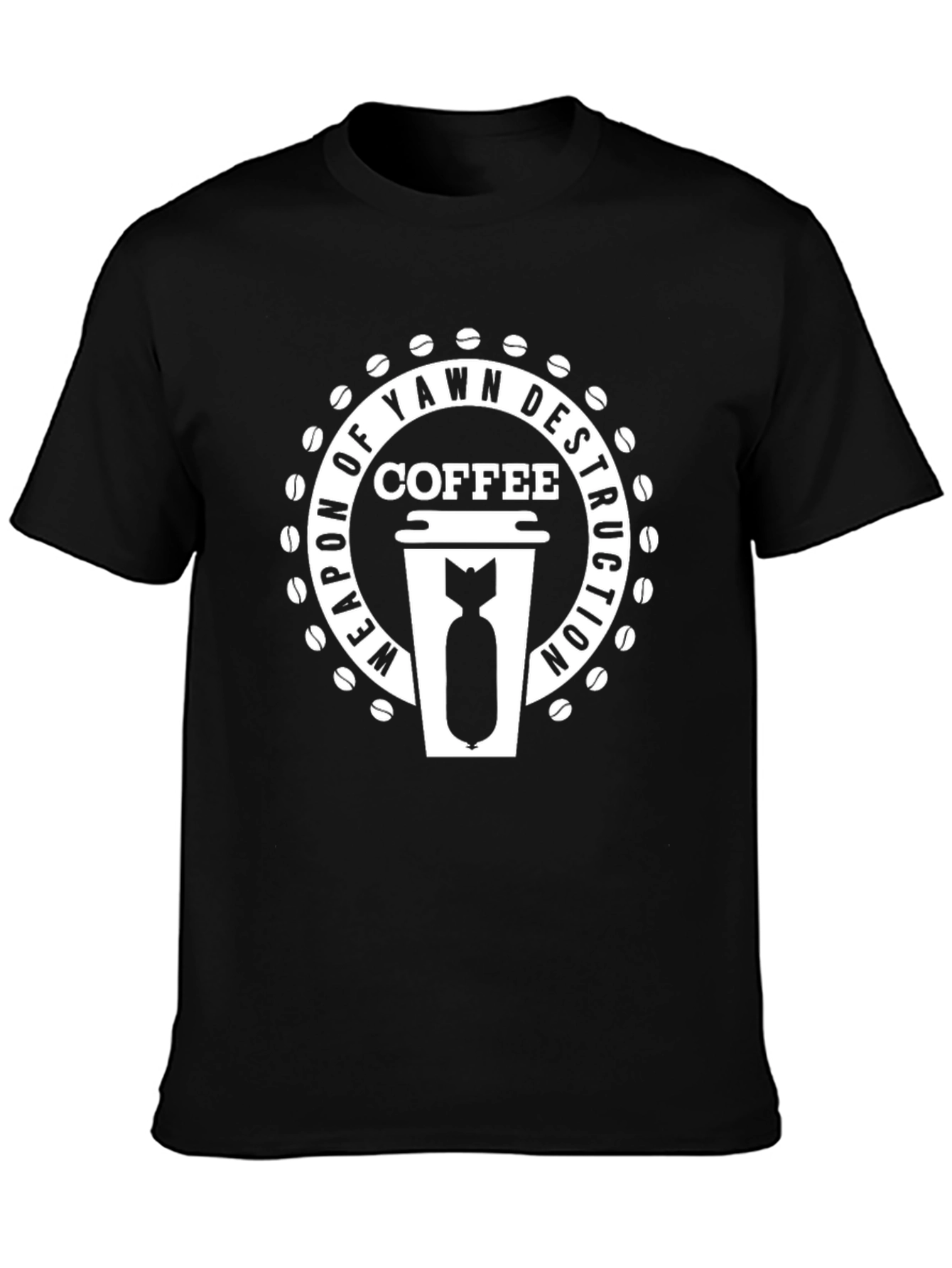 Coffee Weapon of Yawn Destruction T-Shirt