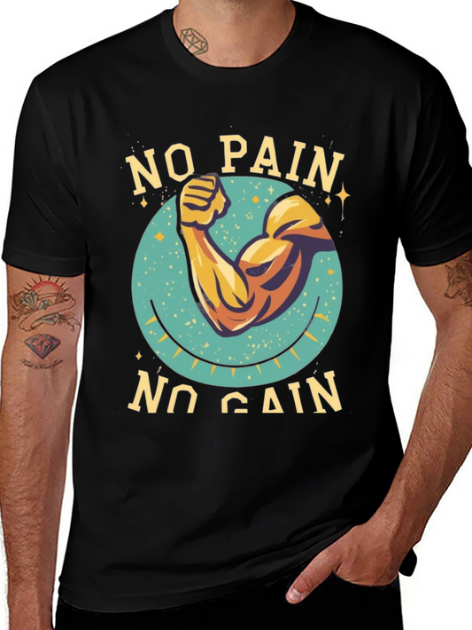 No Pain No Gain Workout T-Shirt