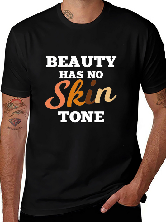 Beauty Has No Skin Tone Graphic T-Shirt