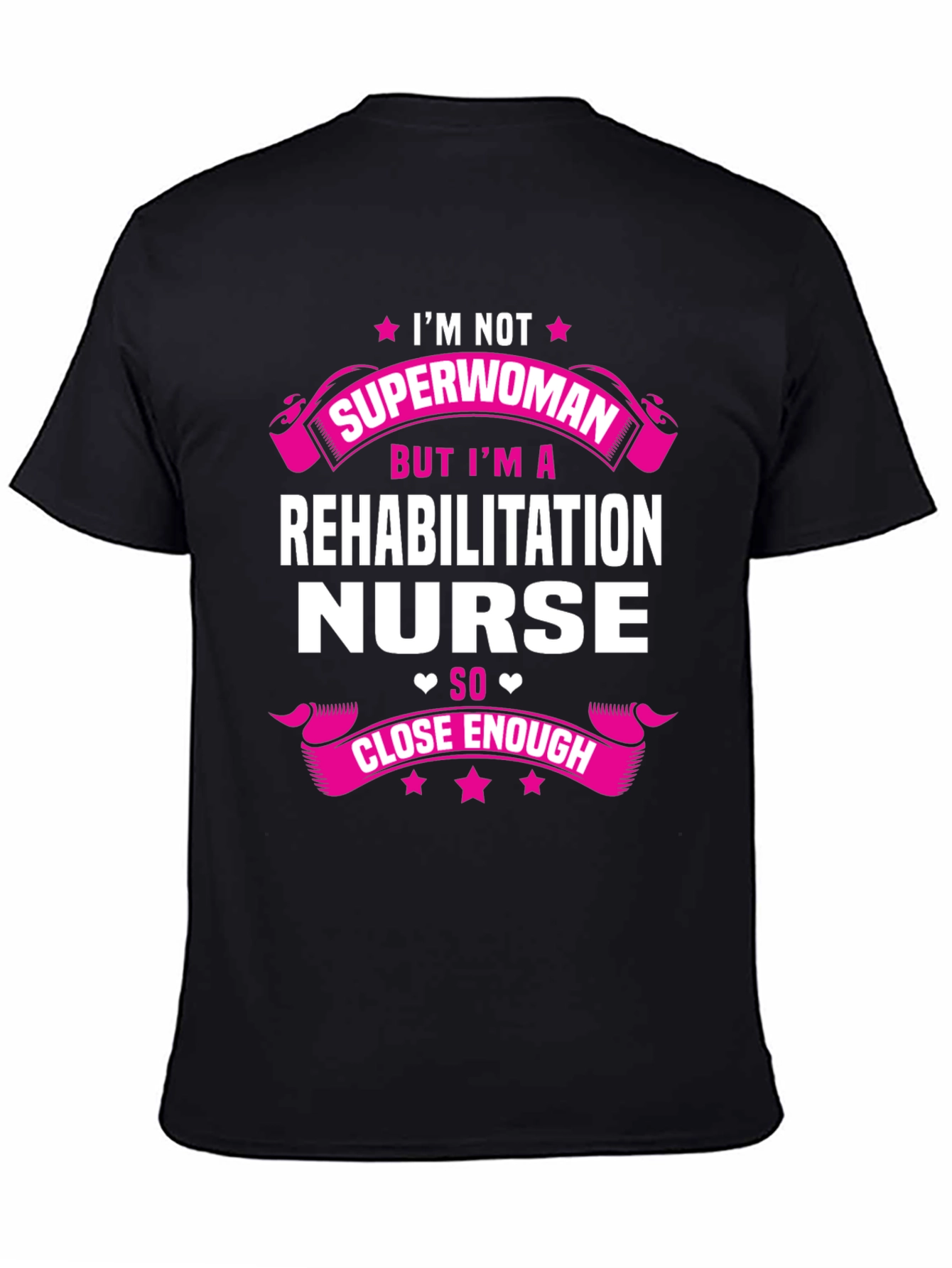 Rehabilitation Nurse Superwoman T-Shirt