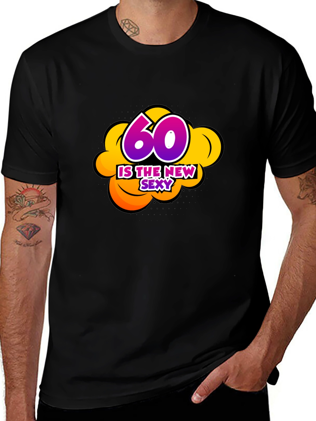 60 Is The New Sexy Graphic Black T-Shirt