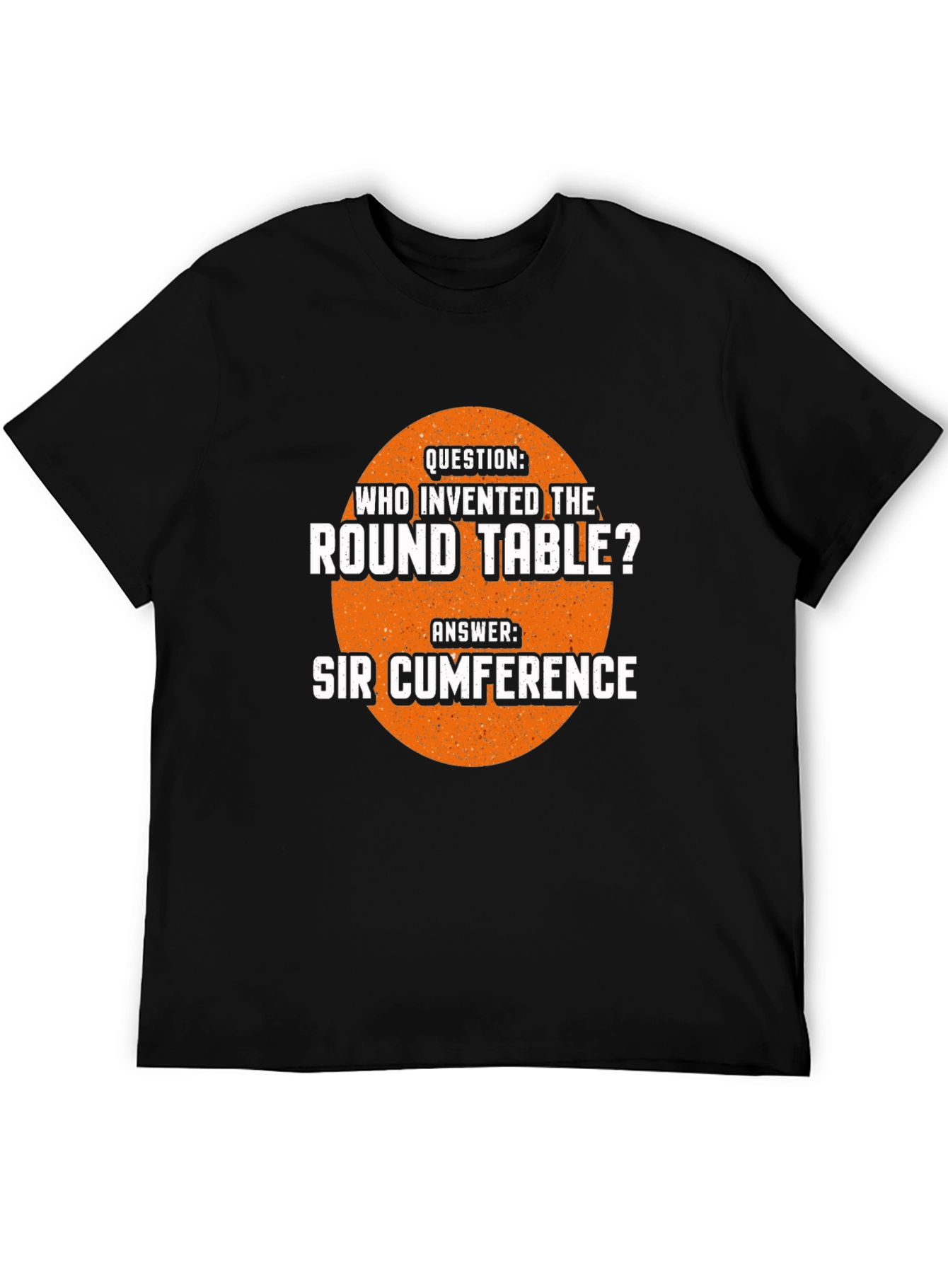 Sir Cumference Pun T-Shirt